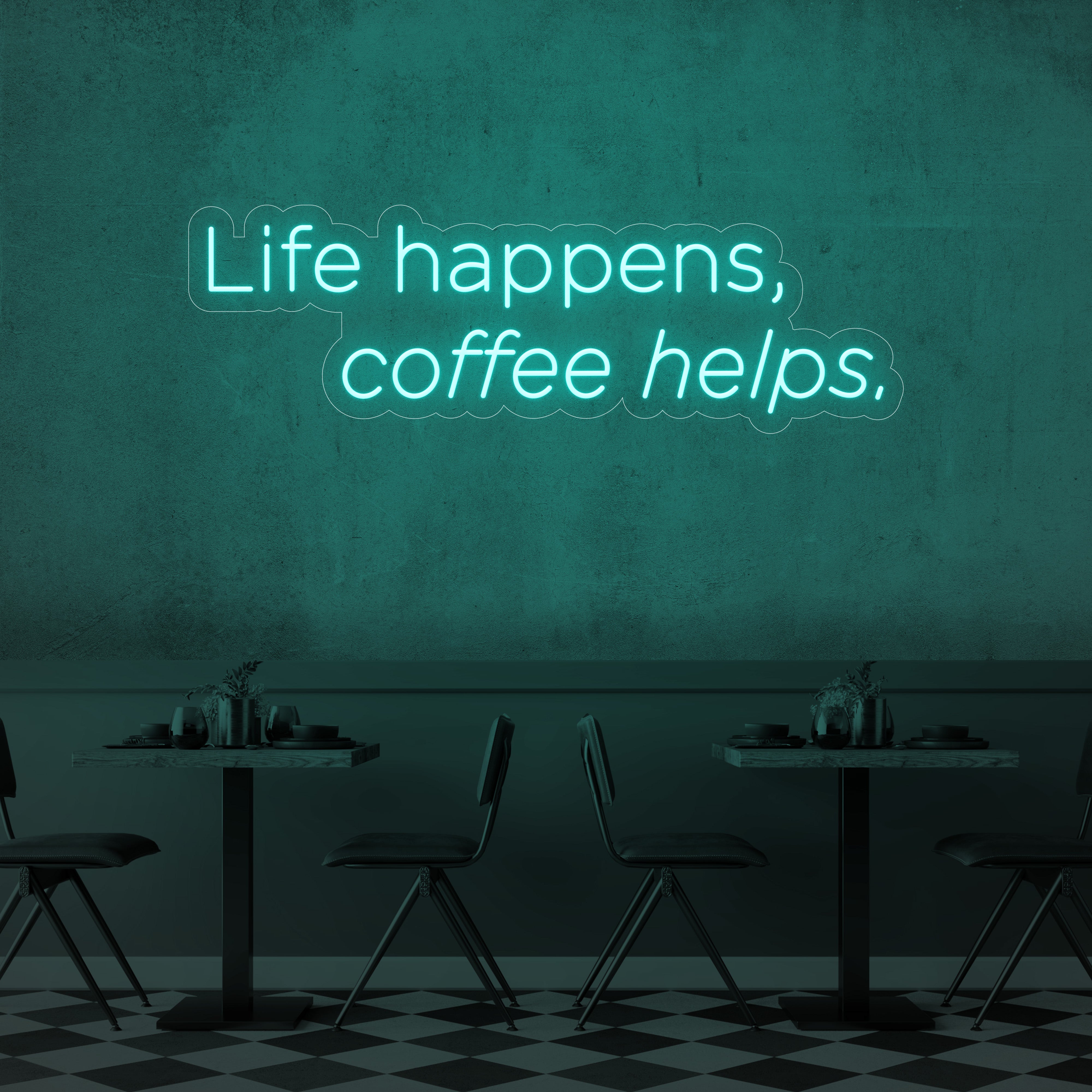 Life Happens, Coffee Helps LED Neon Sign