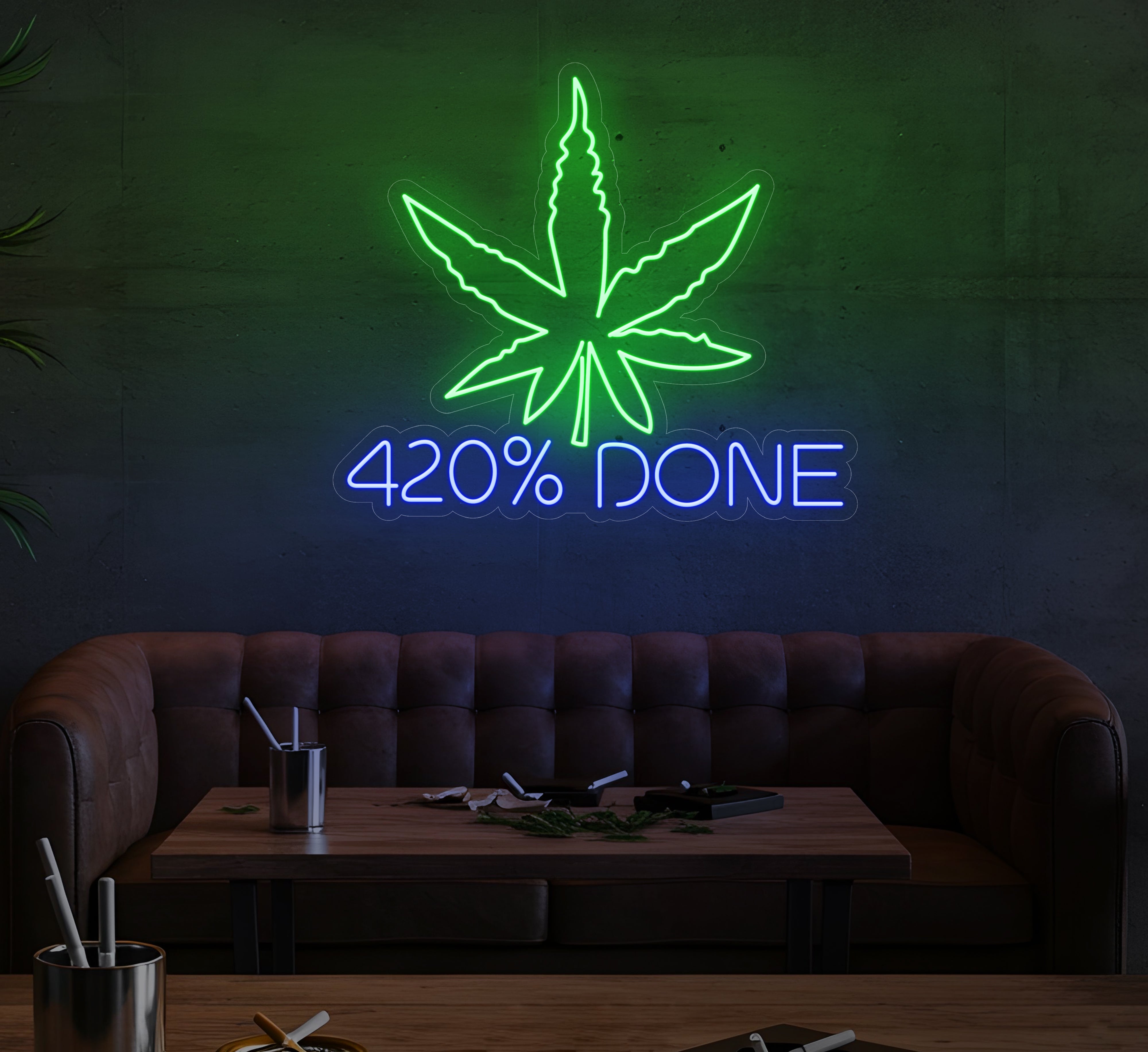 420% Done LED Neon Sign