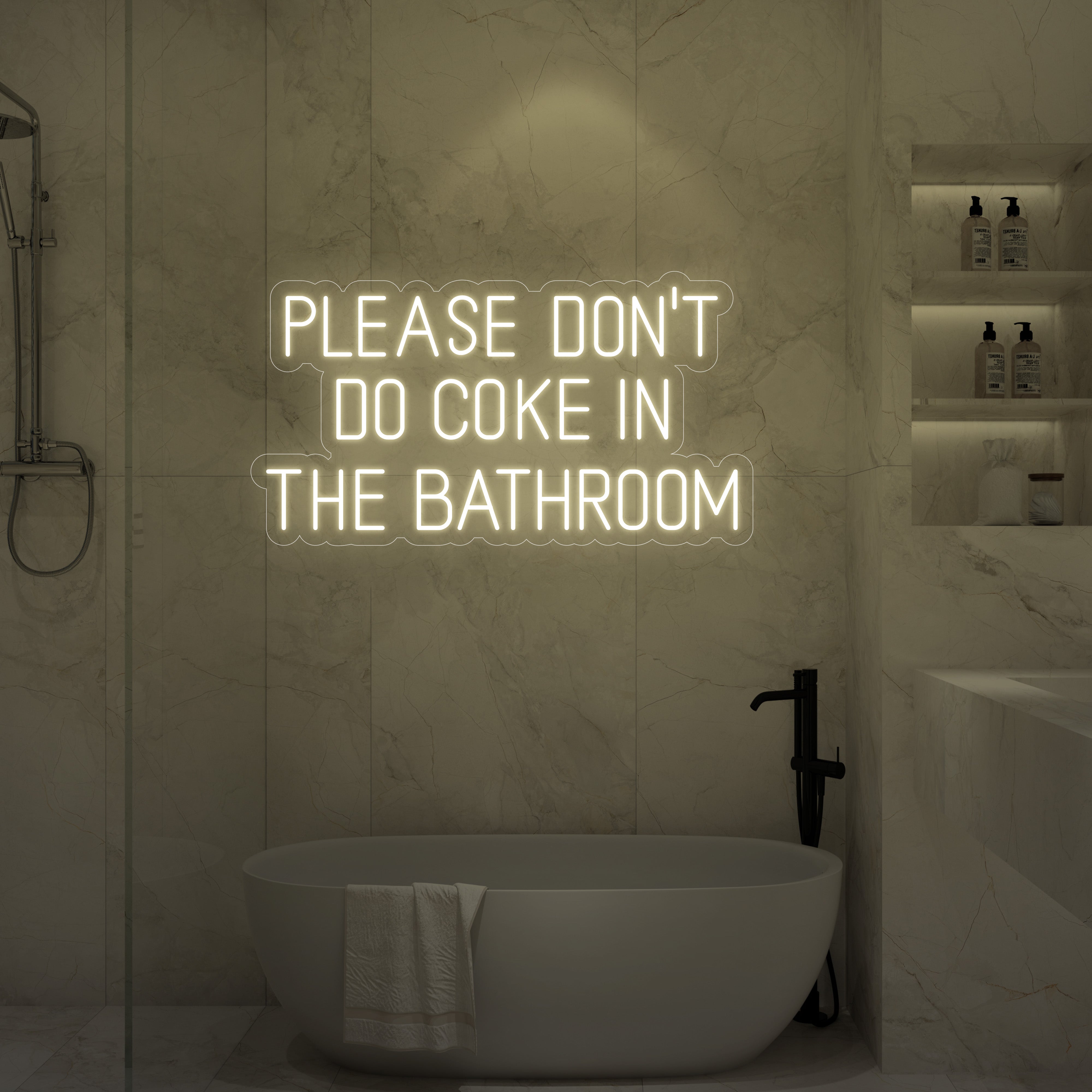 Please Don’t Do Coke in the Bathroom LED Neon Sign