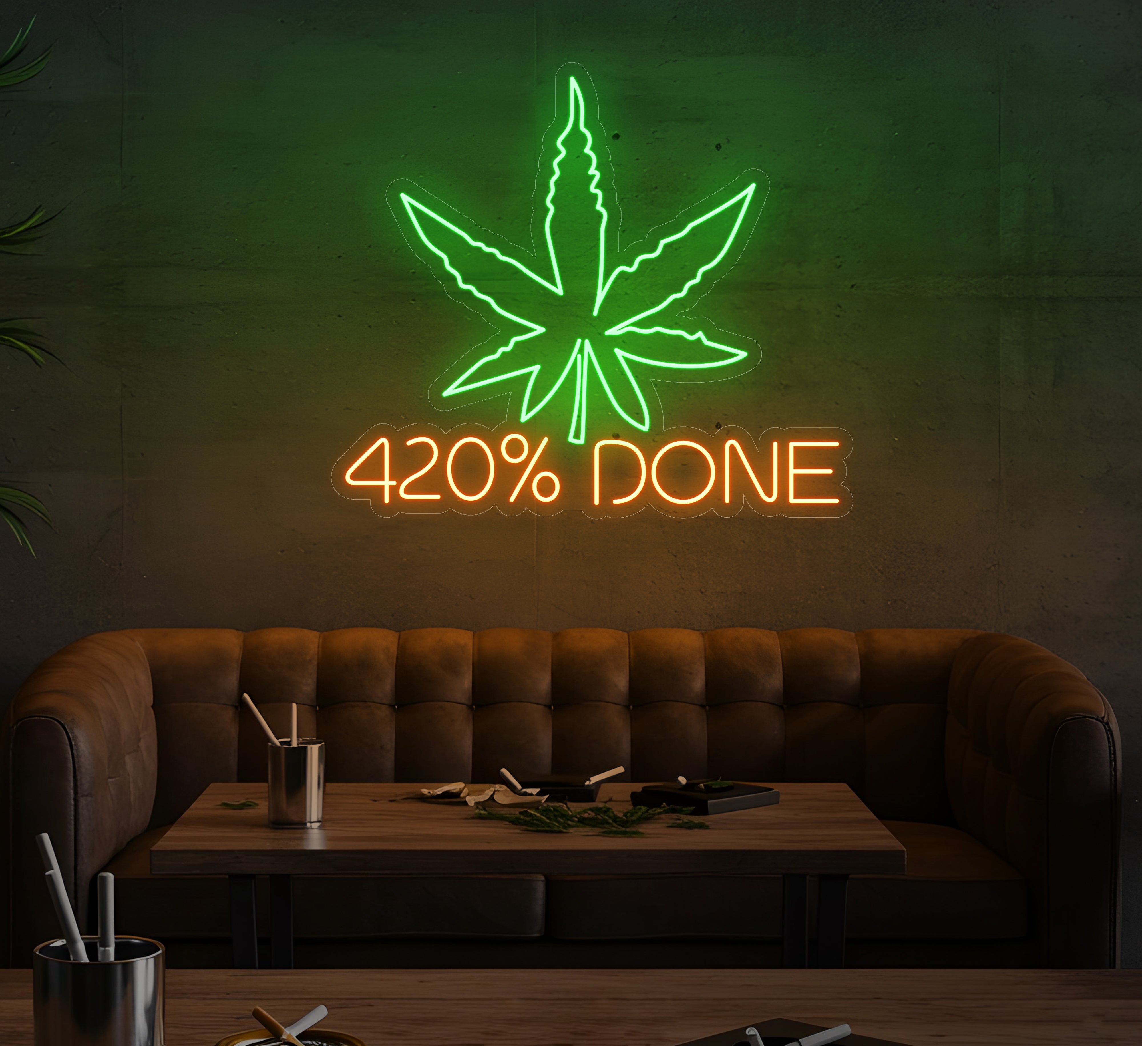 420% Done LED Neon Sign