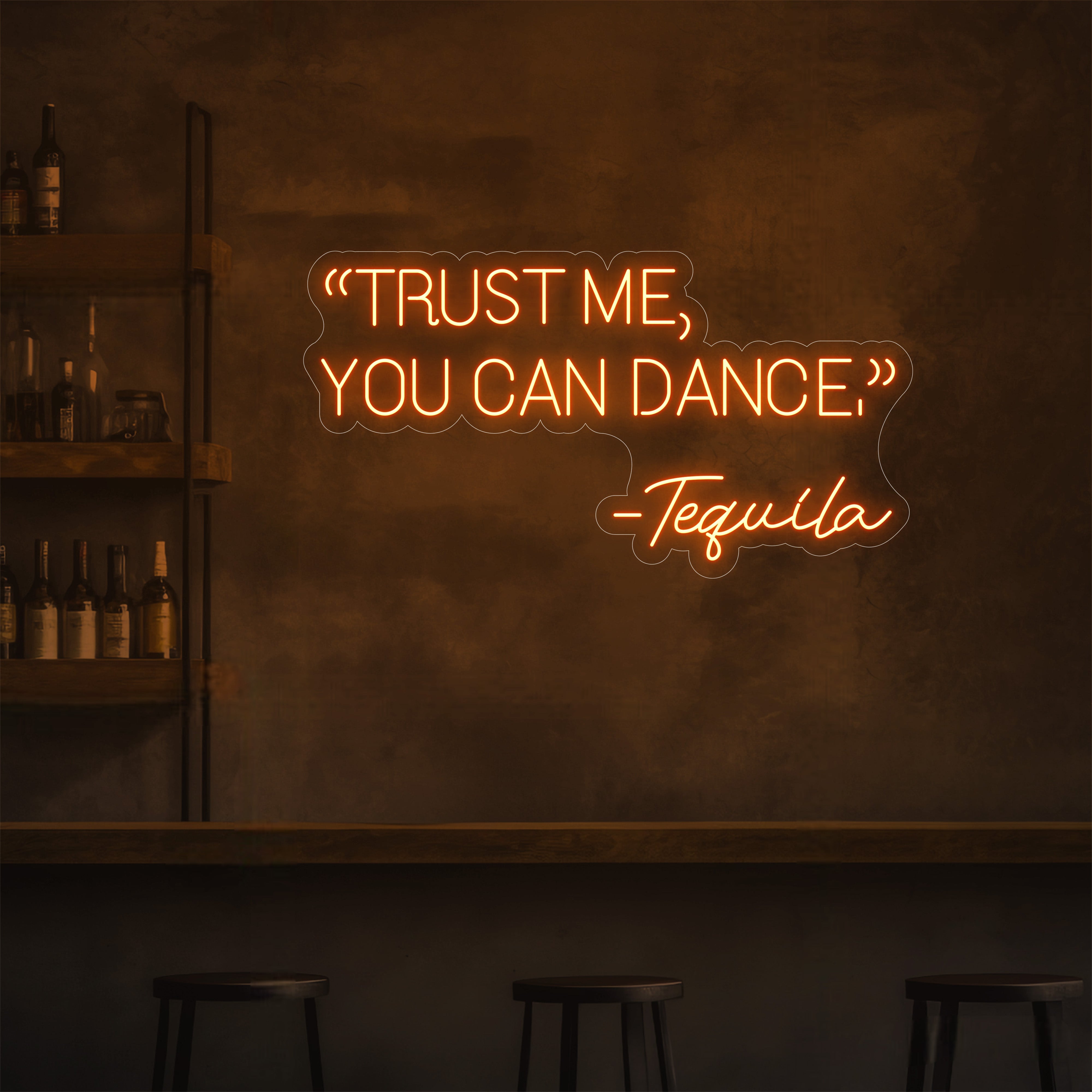 Trust Me, You Can Dance LED Neon Sign