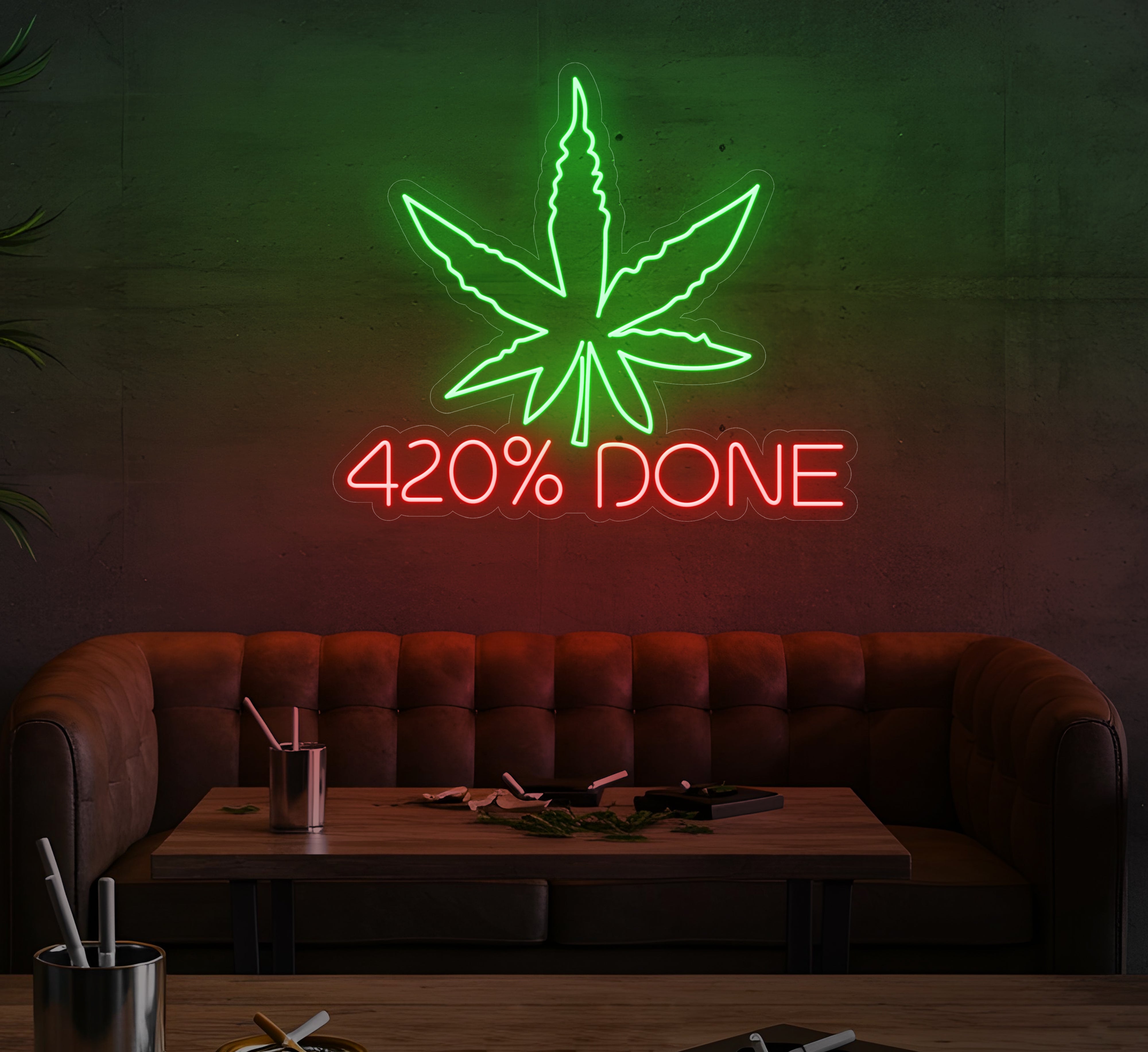 420% Done LED Neon Sign