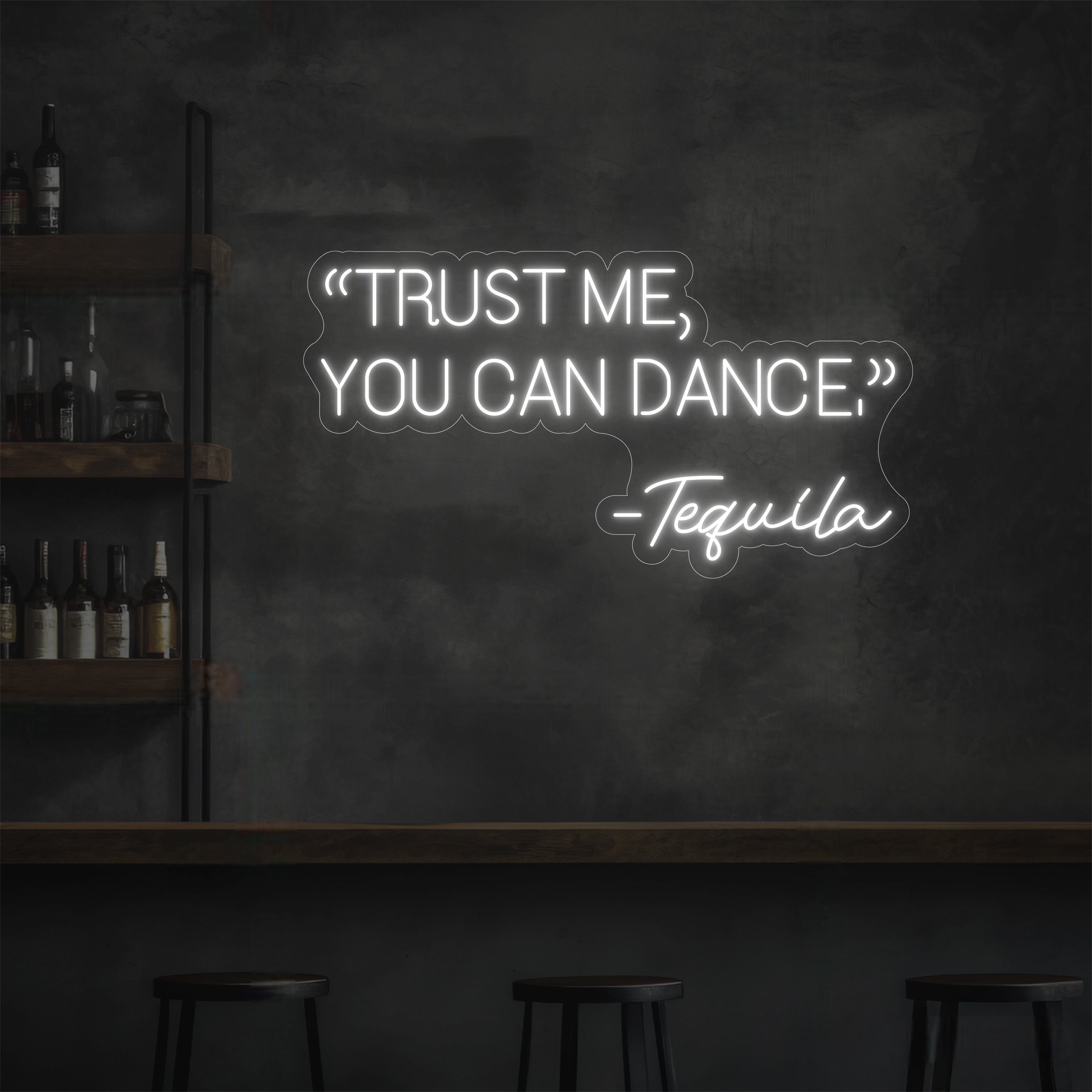 Trust Me, You Can Dance LED Neon Sign