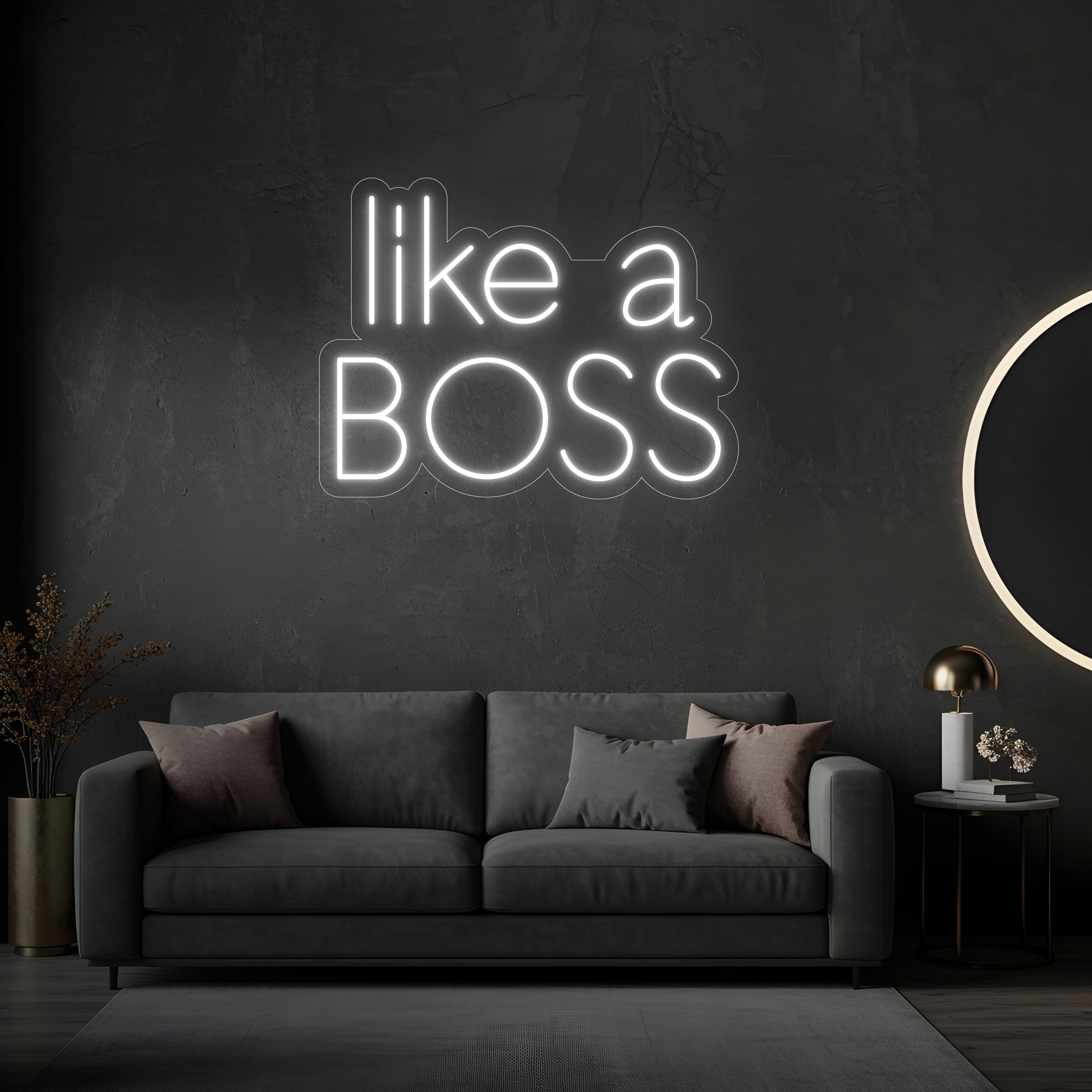Like a Boss LED Neon Sign
