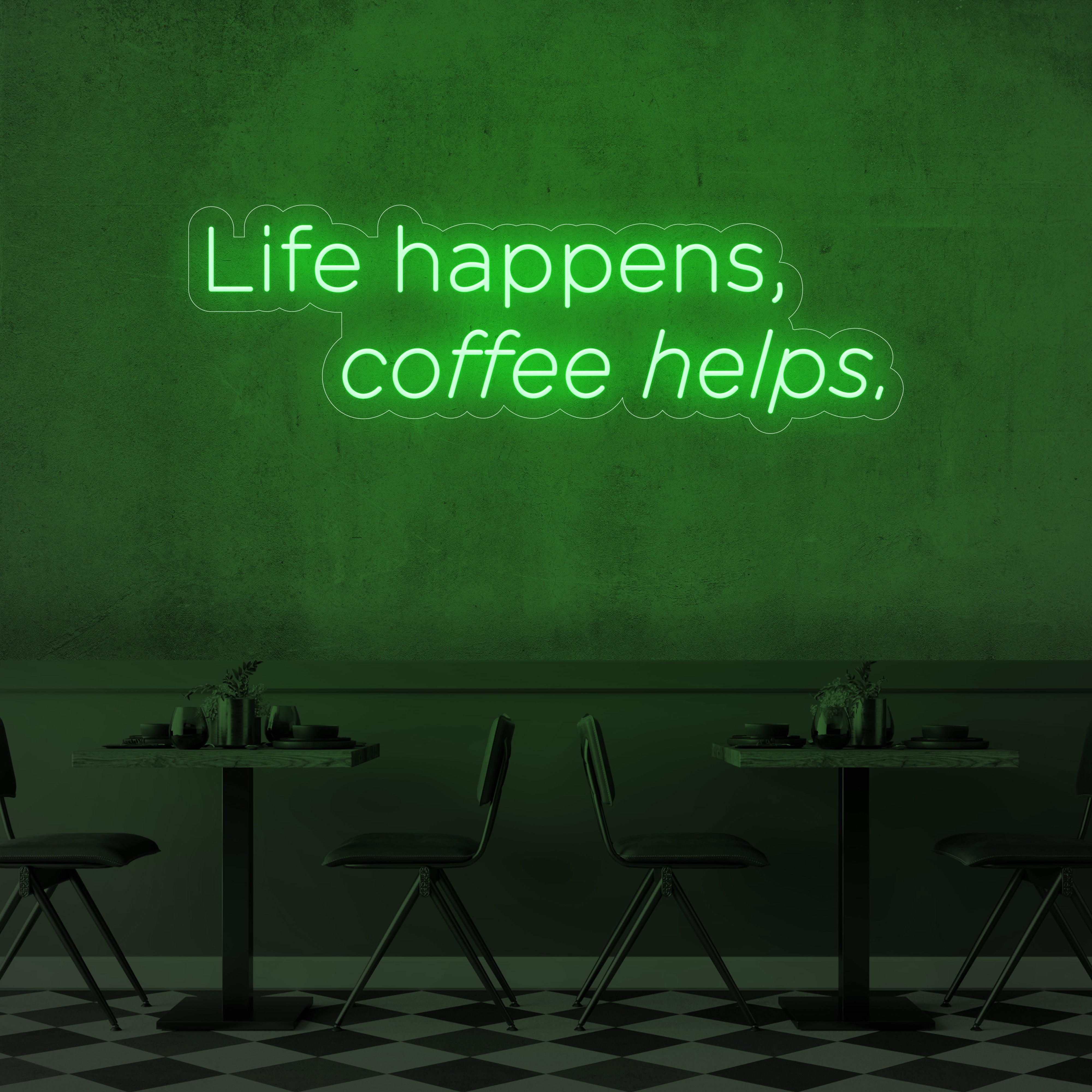 Life Happens, Coffee Helps LED Neon Sign