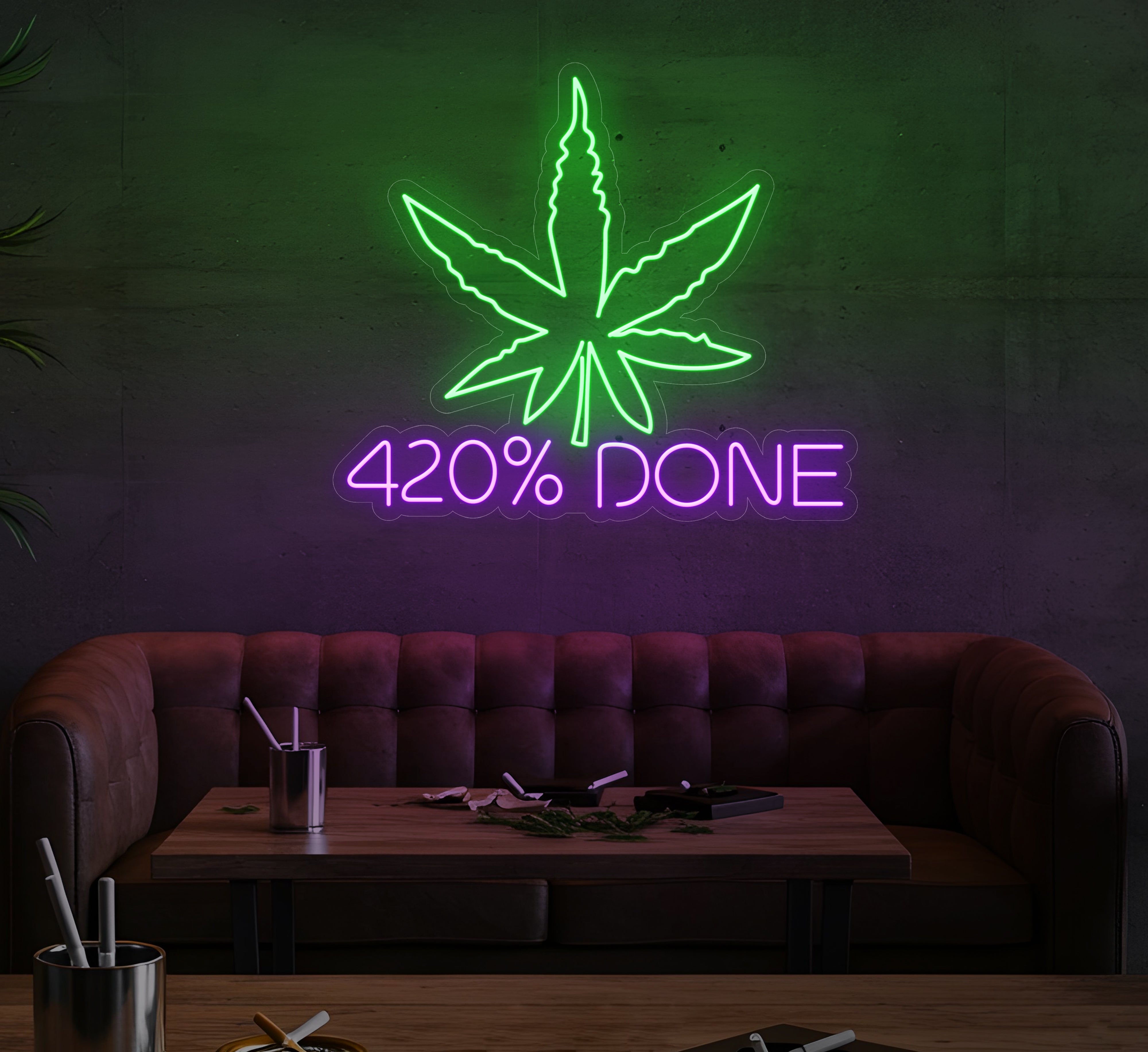 420% Done LED Neon Sign