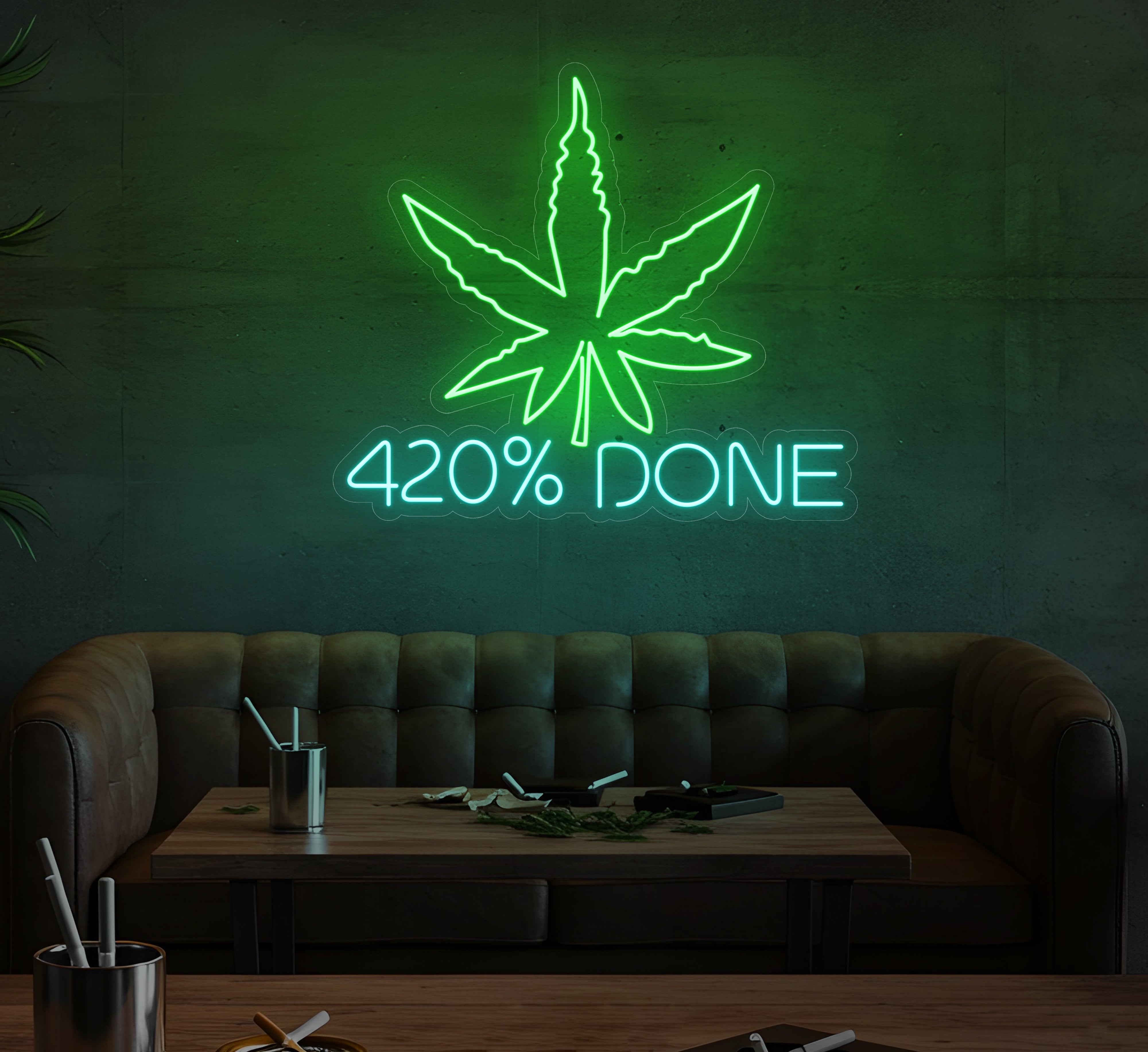 420% Done LED Neon Sign