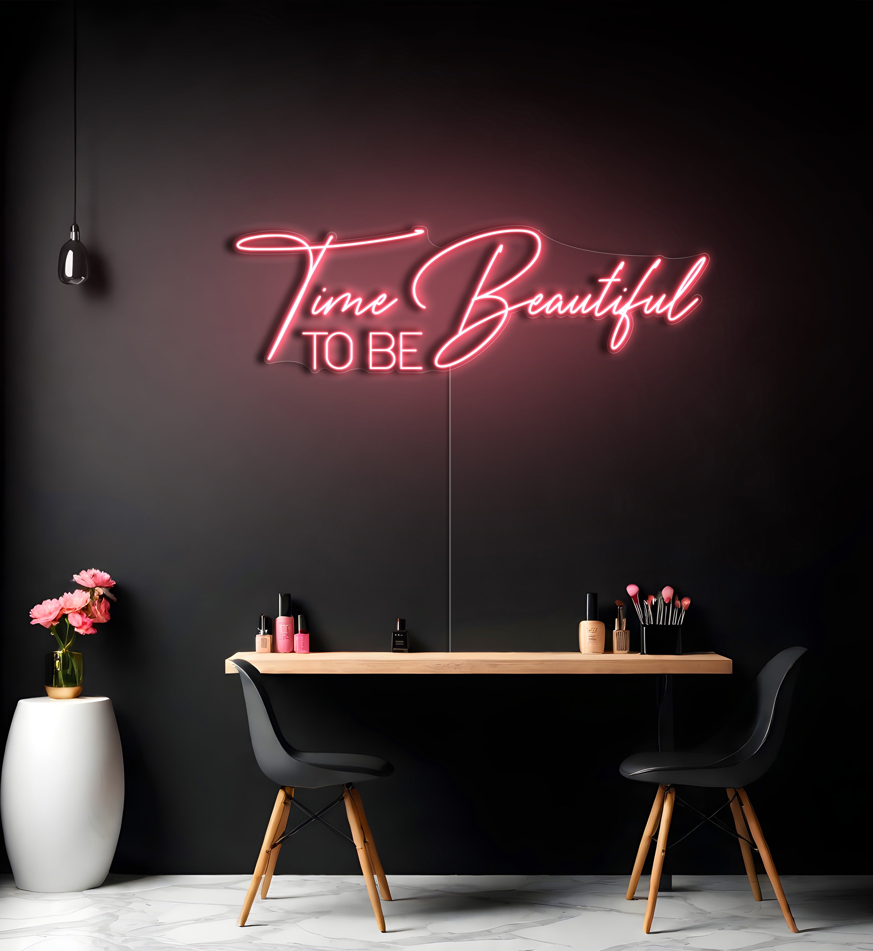 Time To Be Beautiful LED Neon Sign