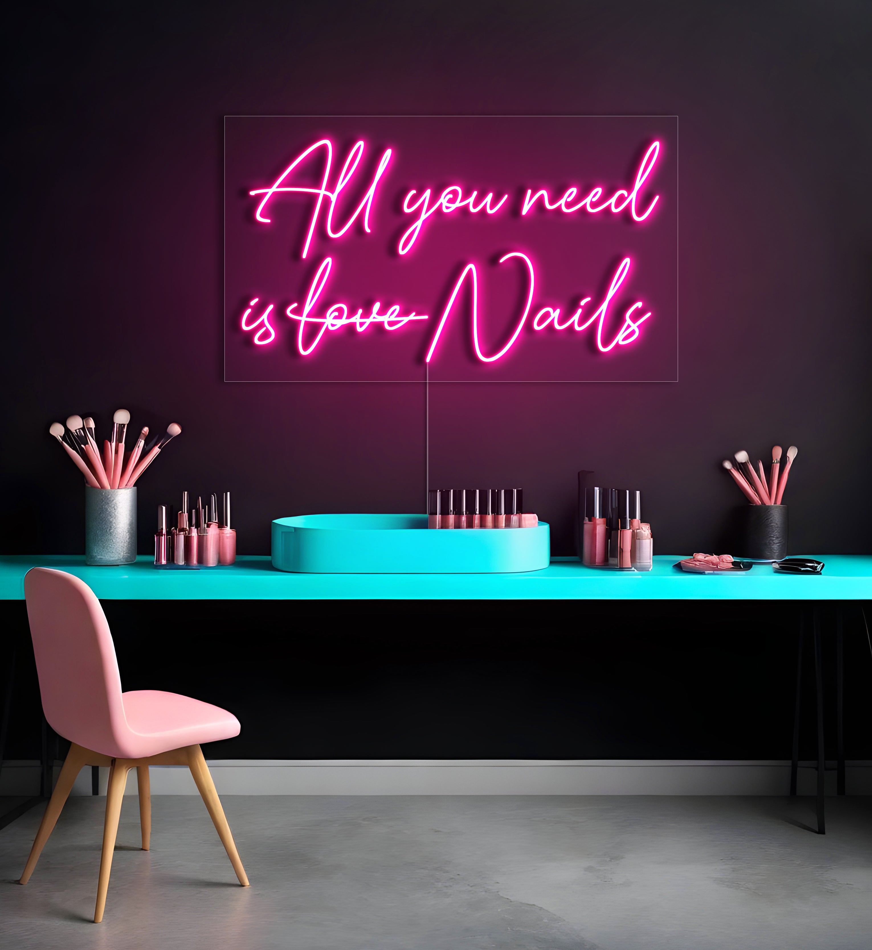 All You Need Is Nails LED Neon Sign
