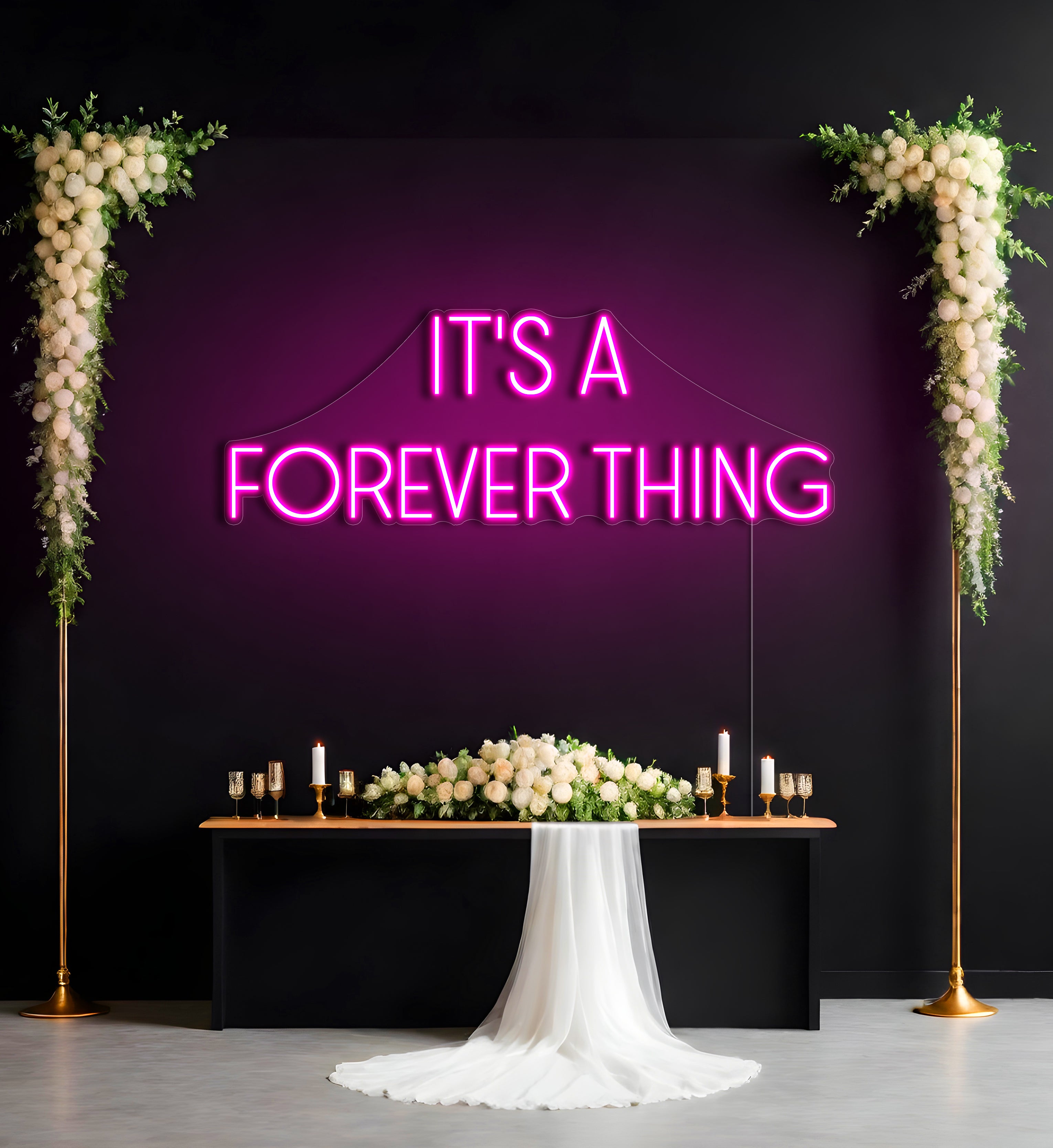 It's A Forever Thing LED Neon Sign