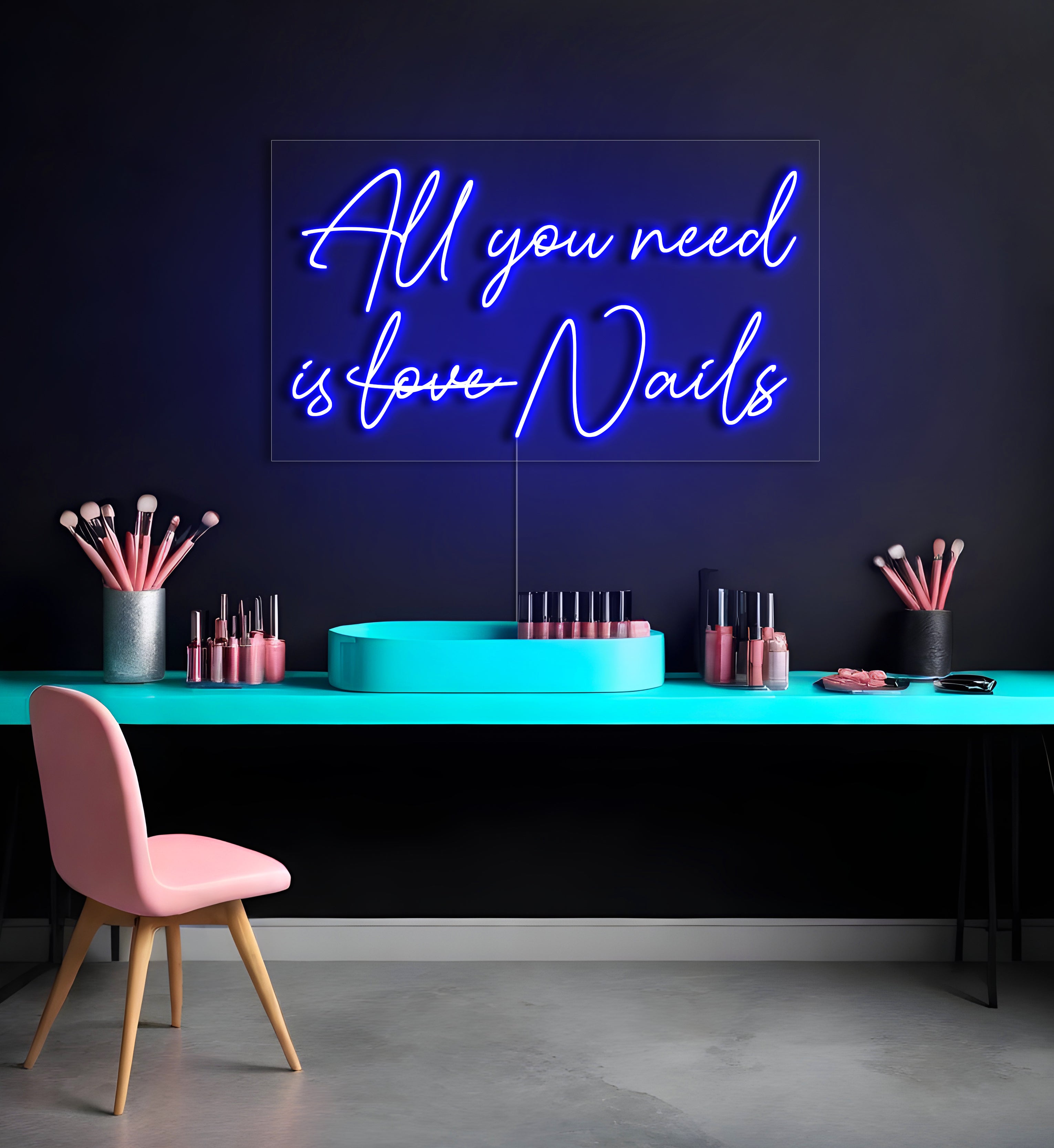 All You Need Is Nails LED Neon Sign