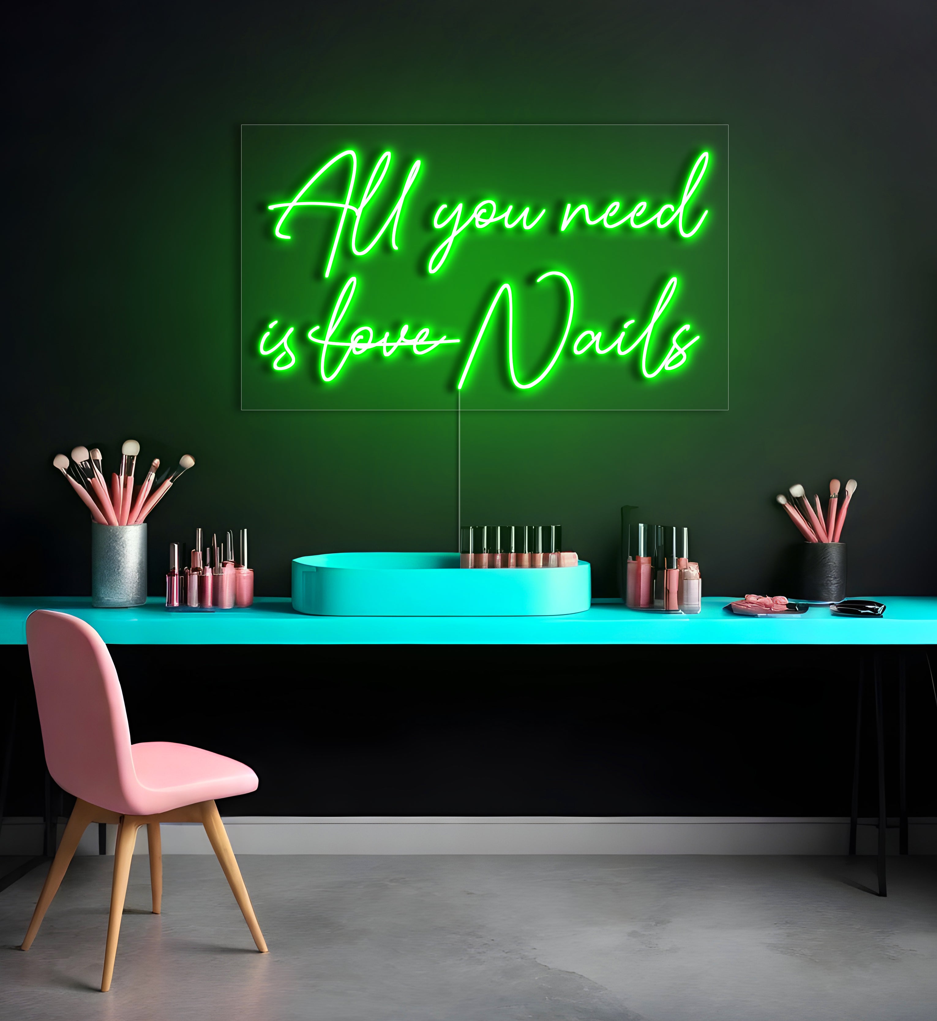 All You Need Is Nails LED Neon Sign