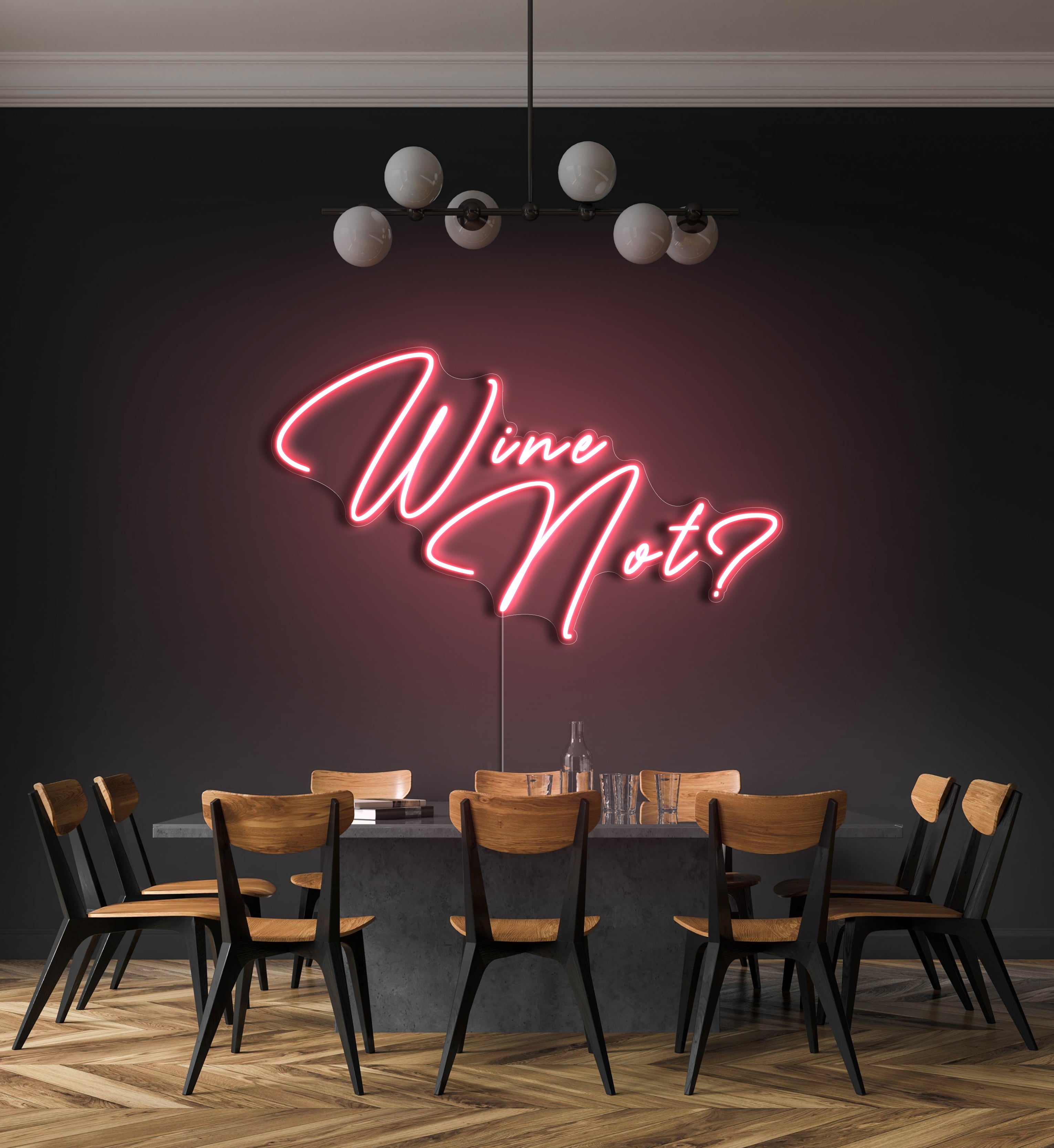 Wine Not? LED Neon Sign