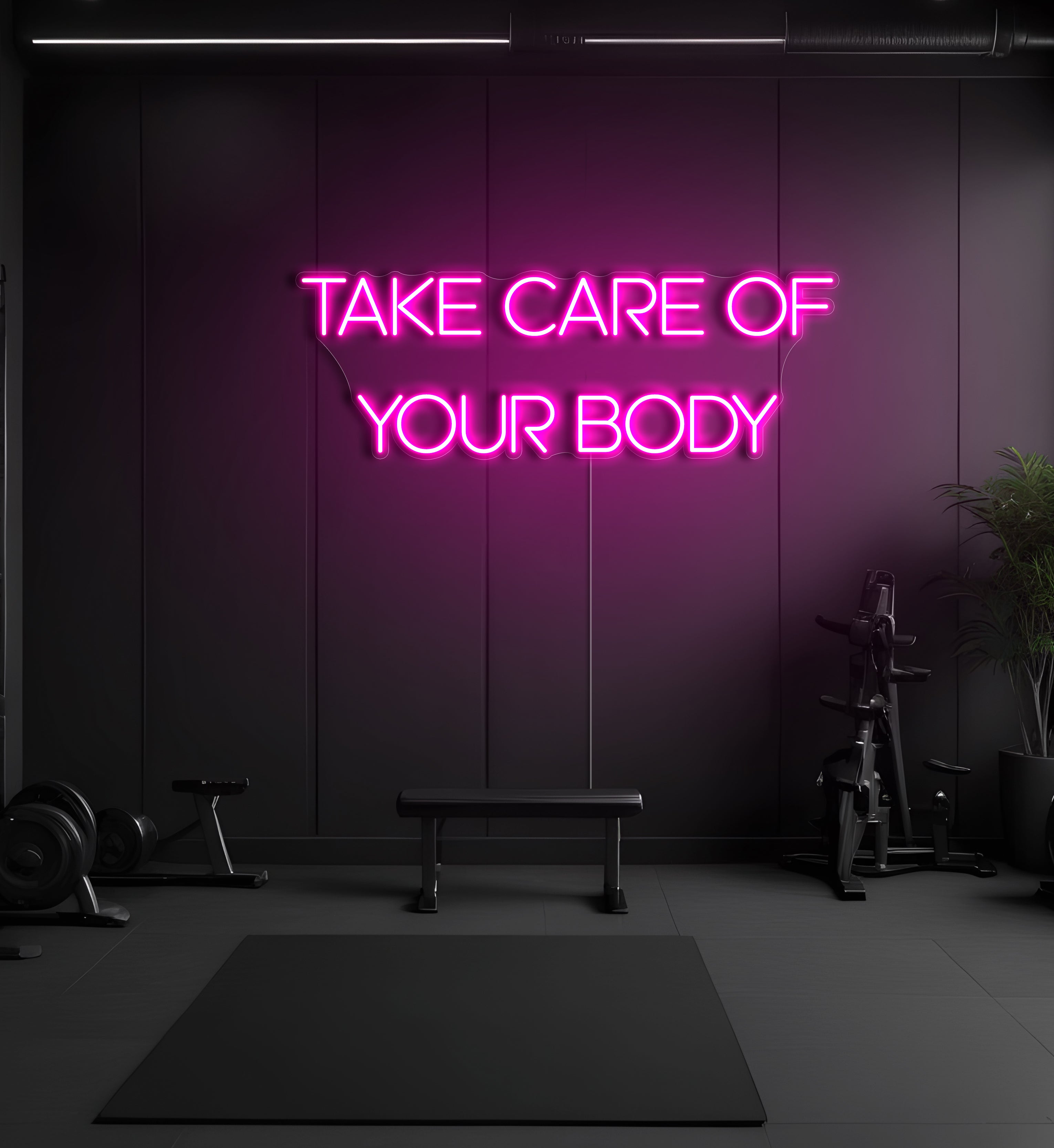 Take Care Of Your Body LED Neon Sign