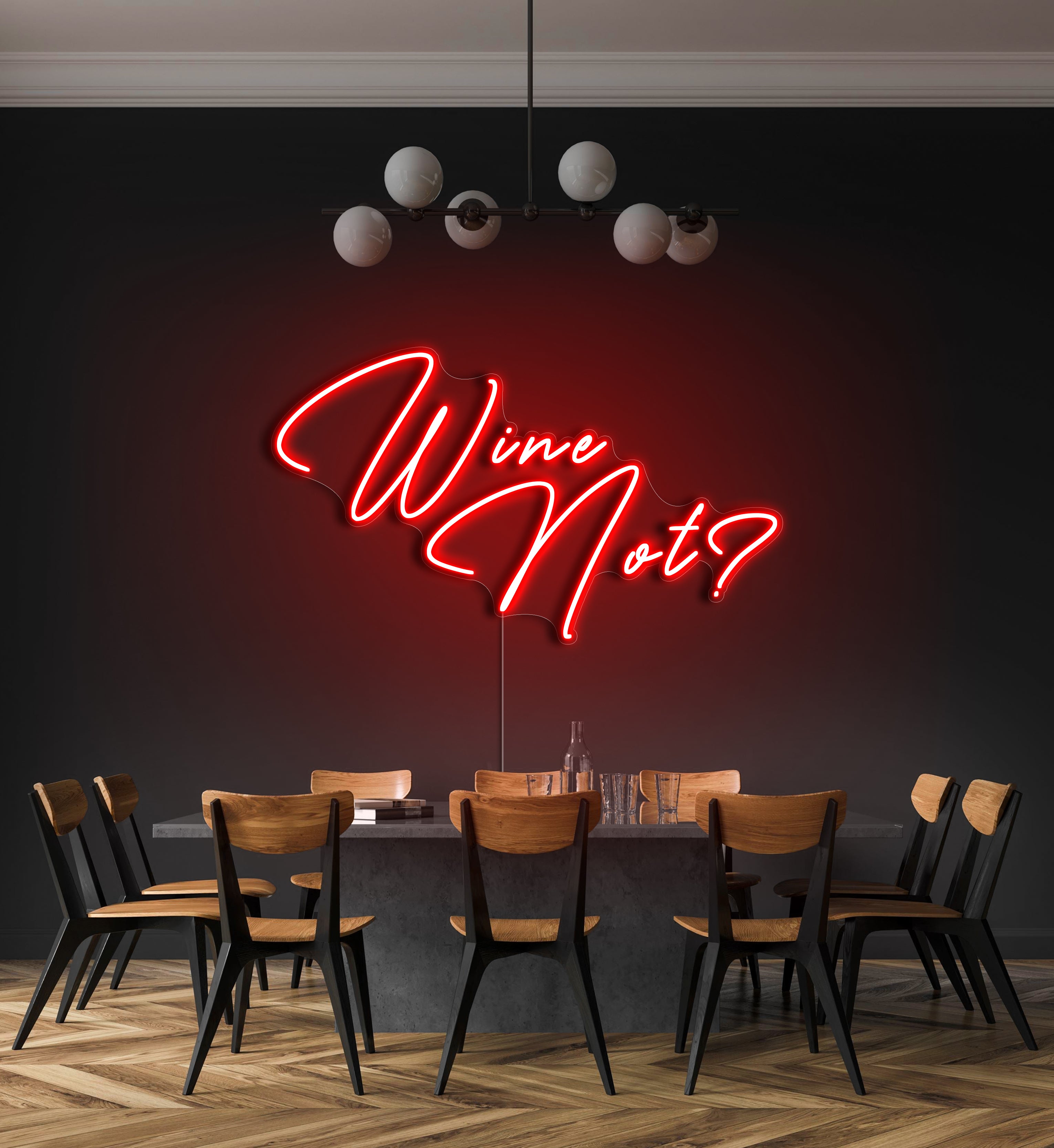 Wine Not? LED Neon Sign