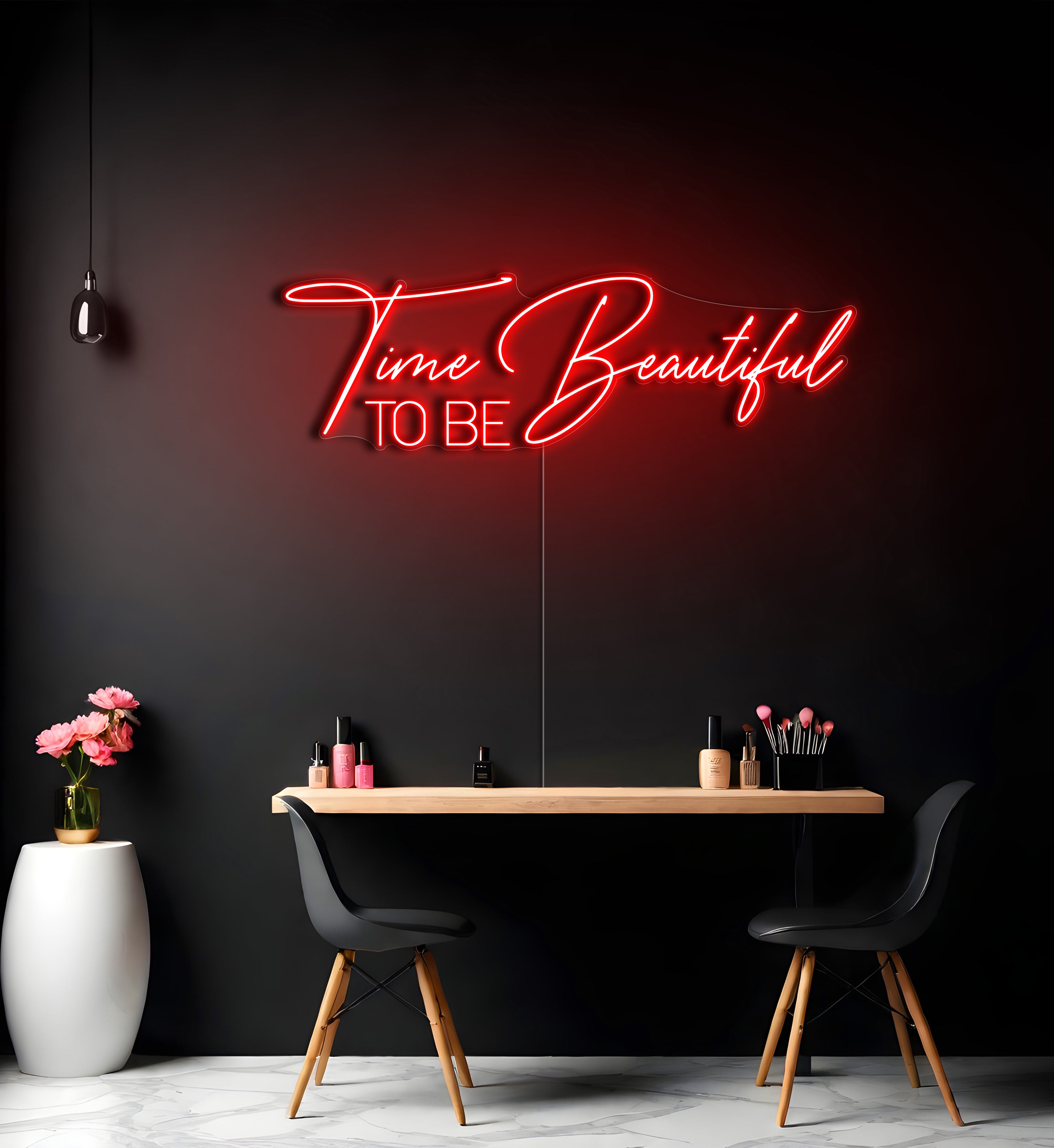 Time To Be Beautiful LED Neon Sign