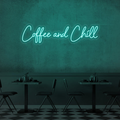 Coffee and Chill LED Neon Sign