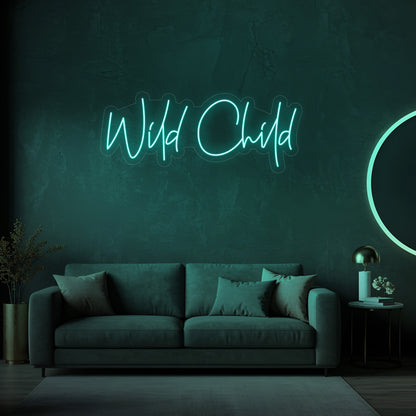 Wild Child LED Neon Sign