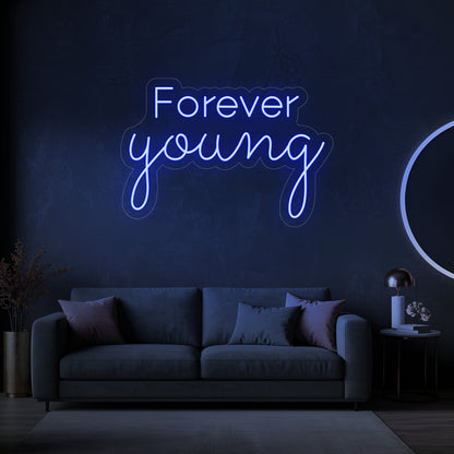 Forever Young LED Neon Sign