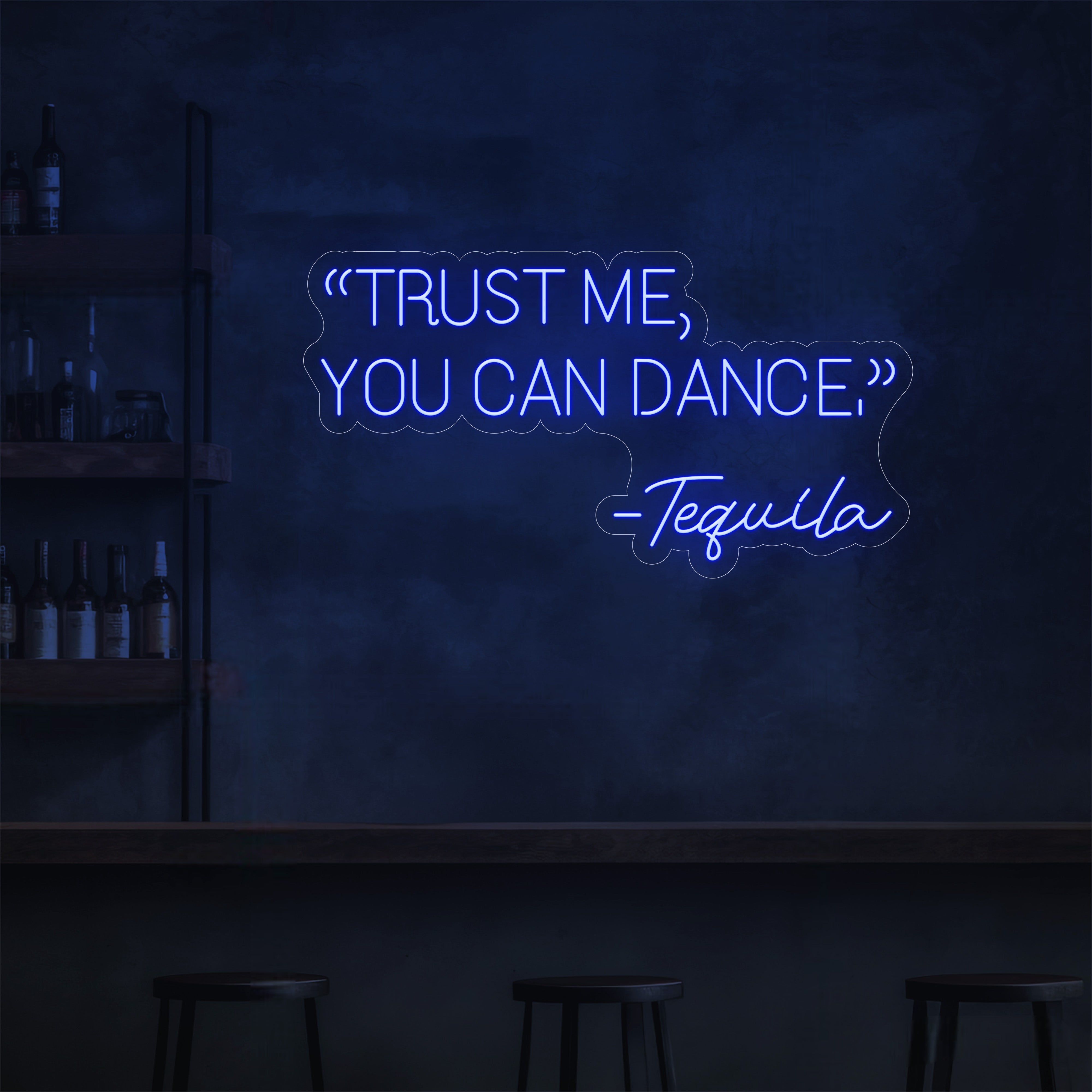 Trust Me, You Can Dance LED Neon Sign