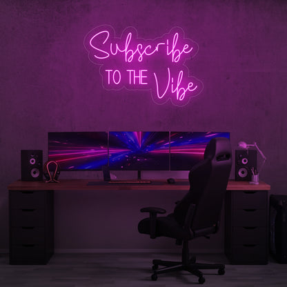 Subscribe to the Vibe LED Neon Sign