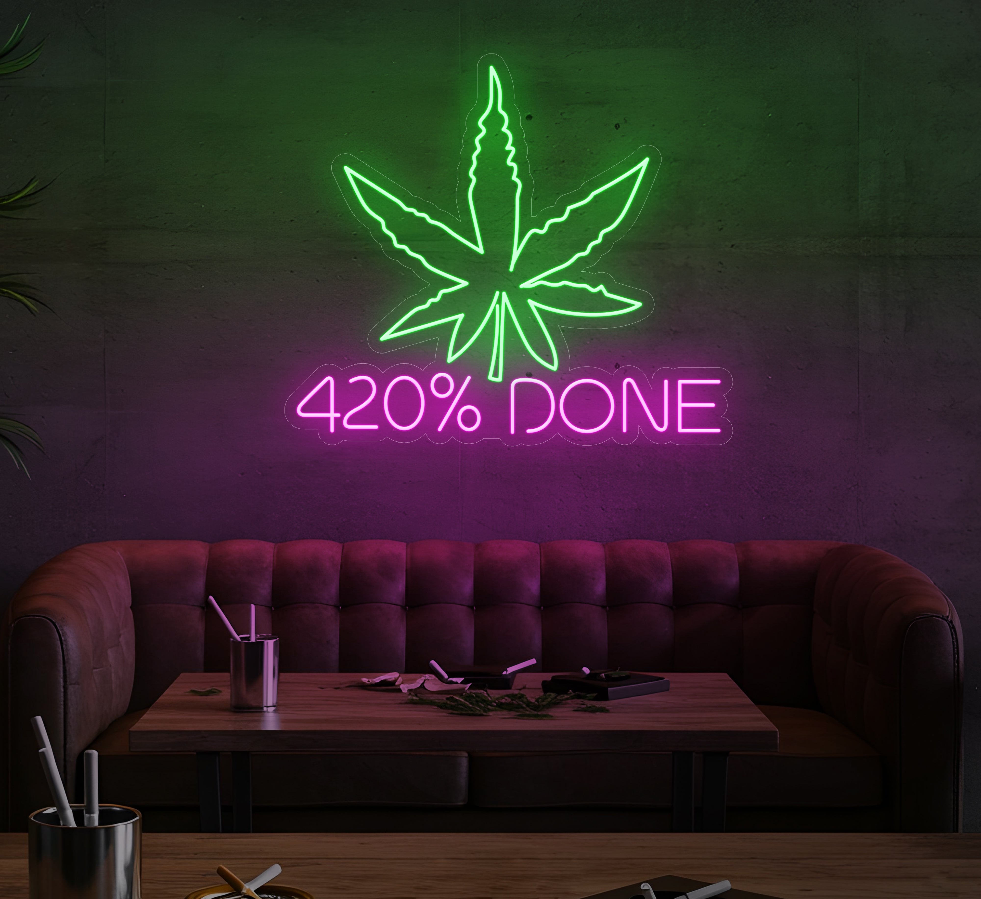 420% Done LED Neon Sign