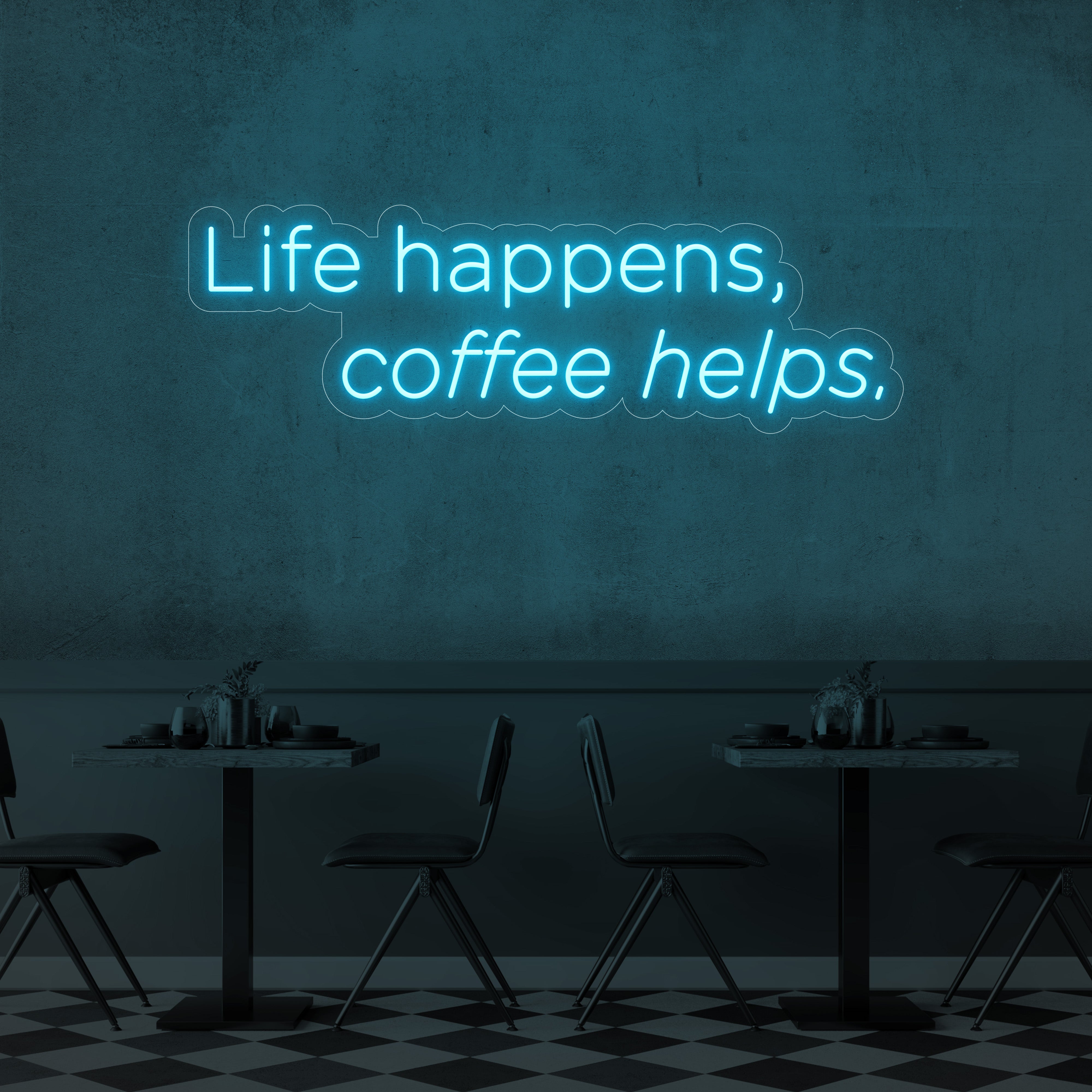 Life Happens, Coffee Helps LED Neon Sign