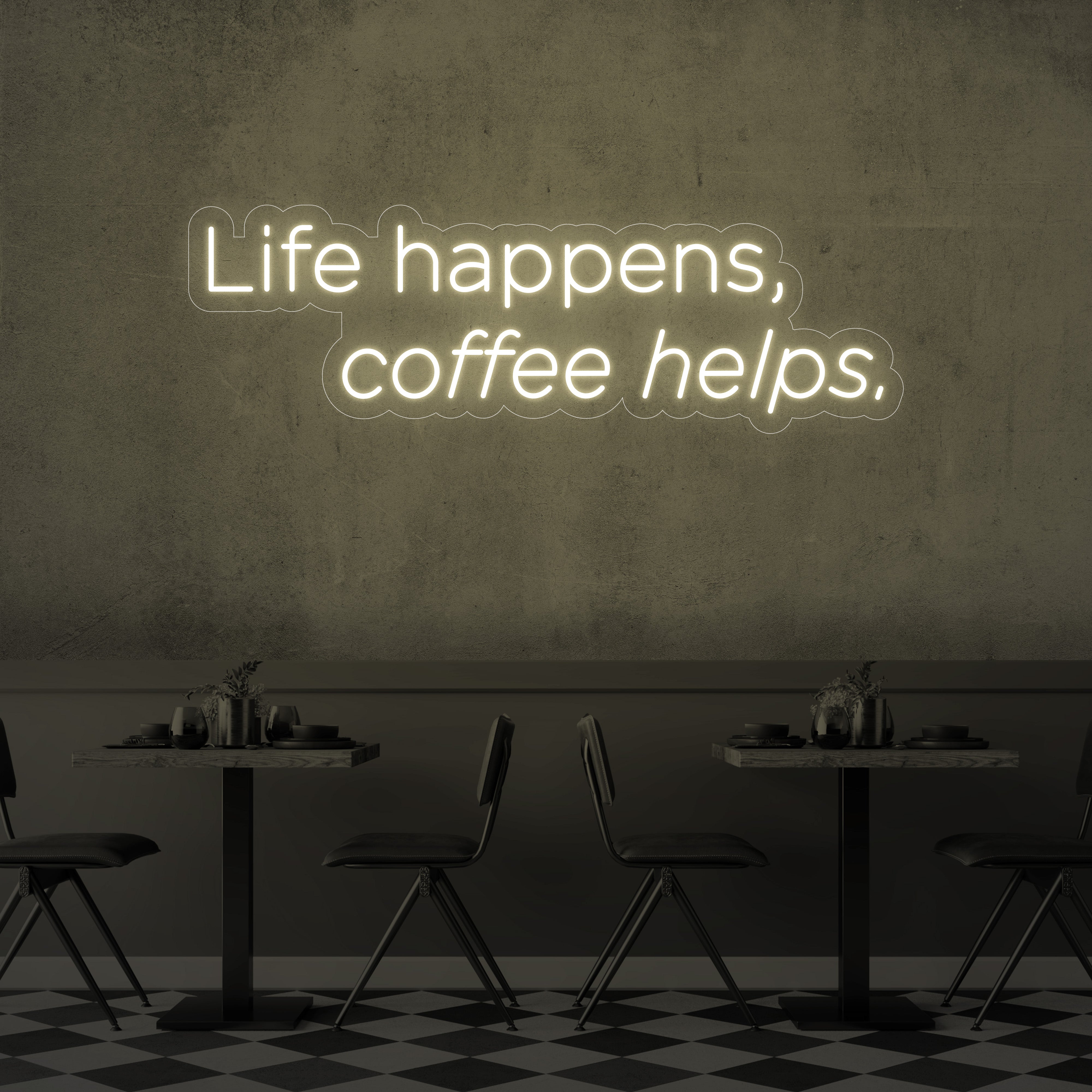 Life Happens, Coffee Helps LED Neon Sign