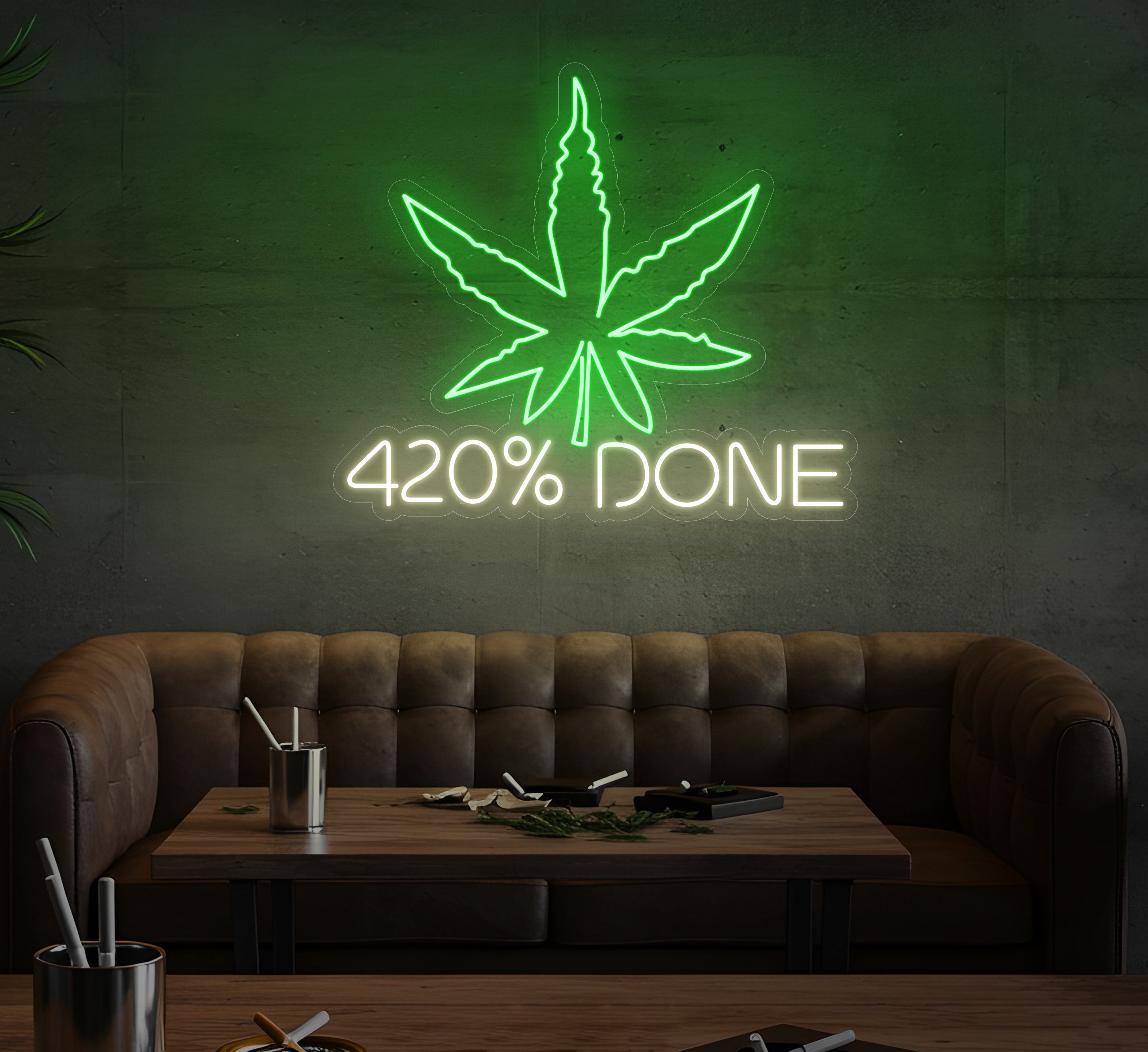 420% Done LED Neon Sign