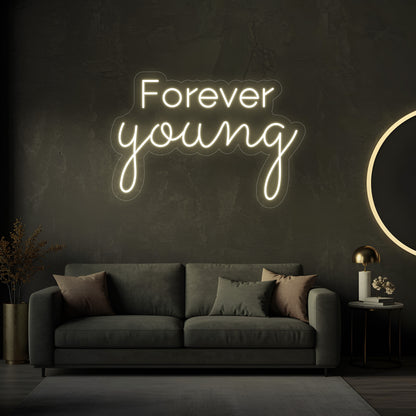 Forever Young LED Neon Sign