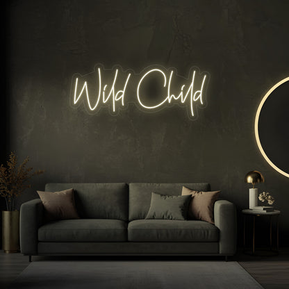 Wild Child LED Neon Sign