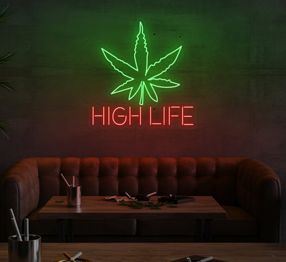 High Life LED Neon Sign