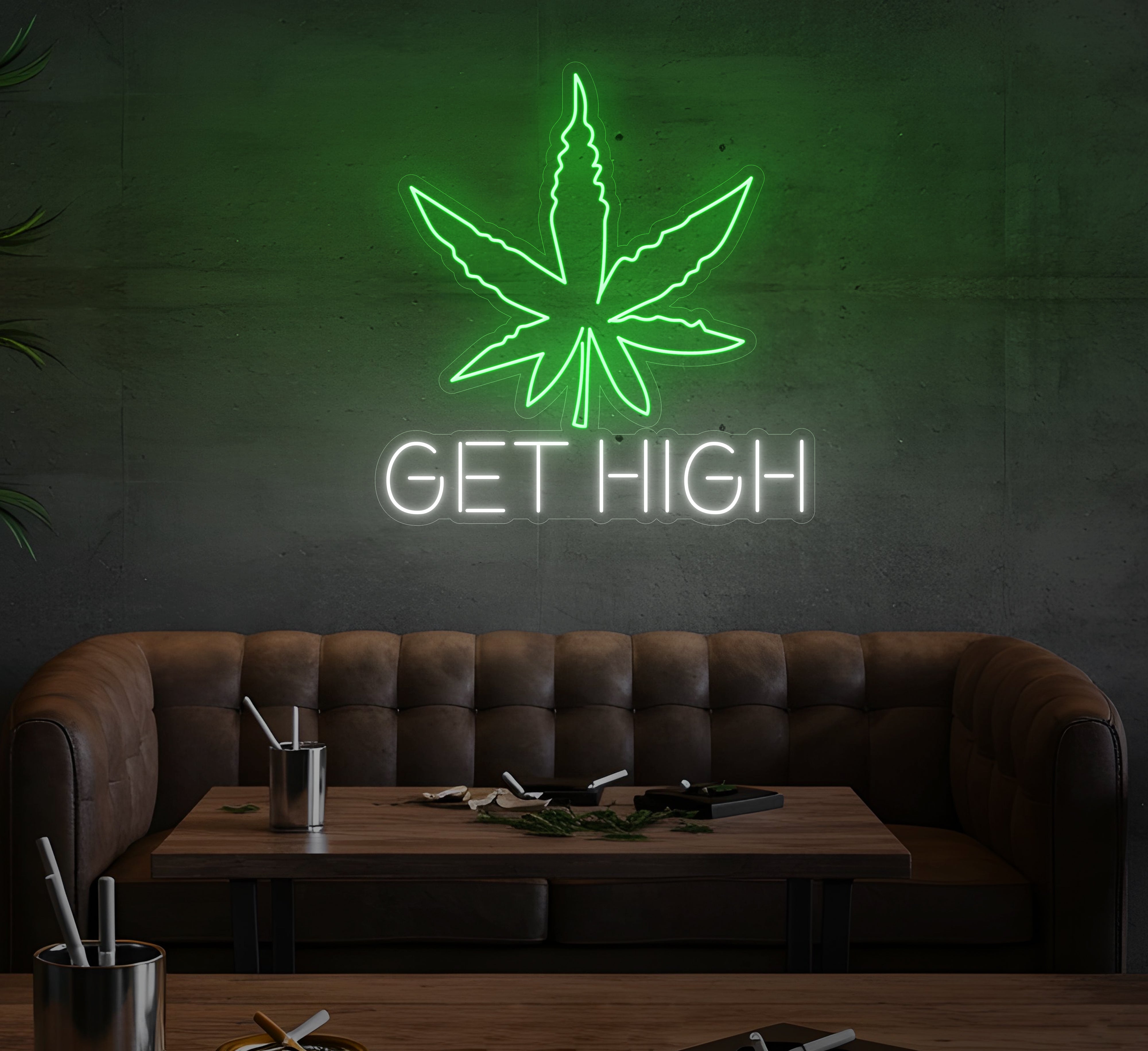 Get High LED Neon Sign