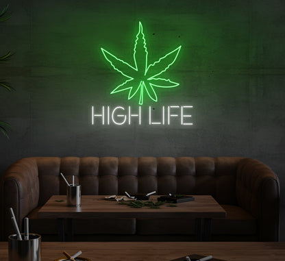 High Life LED Neon Sign
