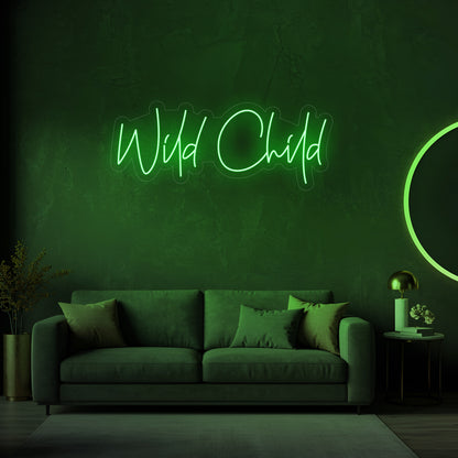 Wild Child LED Neon Sign
