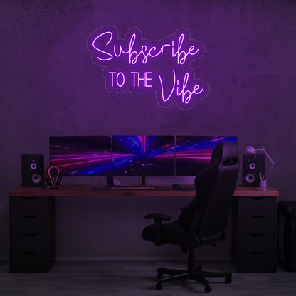 Subscribe to the Vibe LED Neon Sign