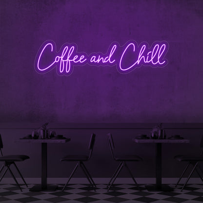 Coffee and Chill LED Neon Sign