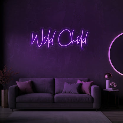 Wild Child LED Neon Sign