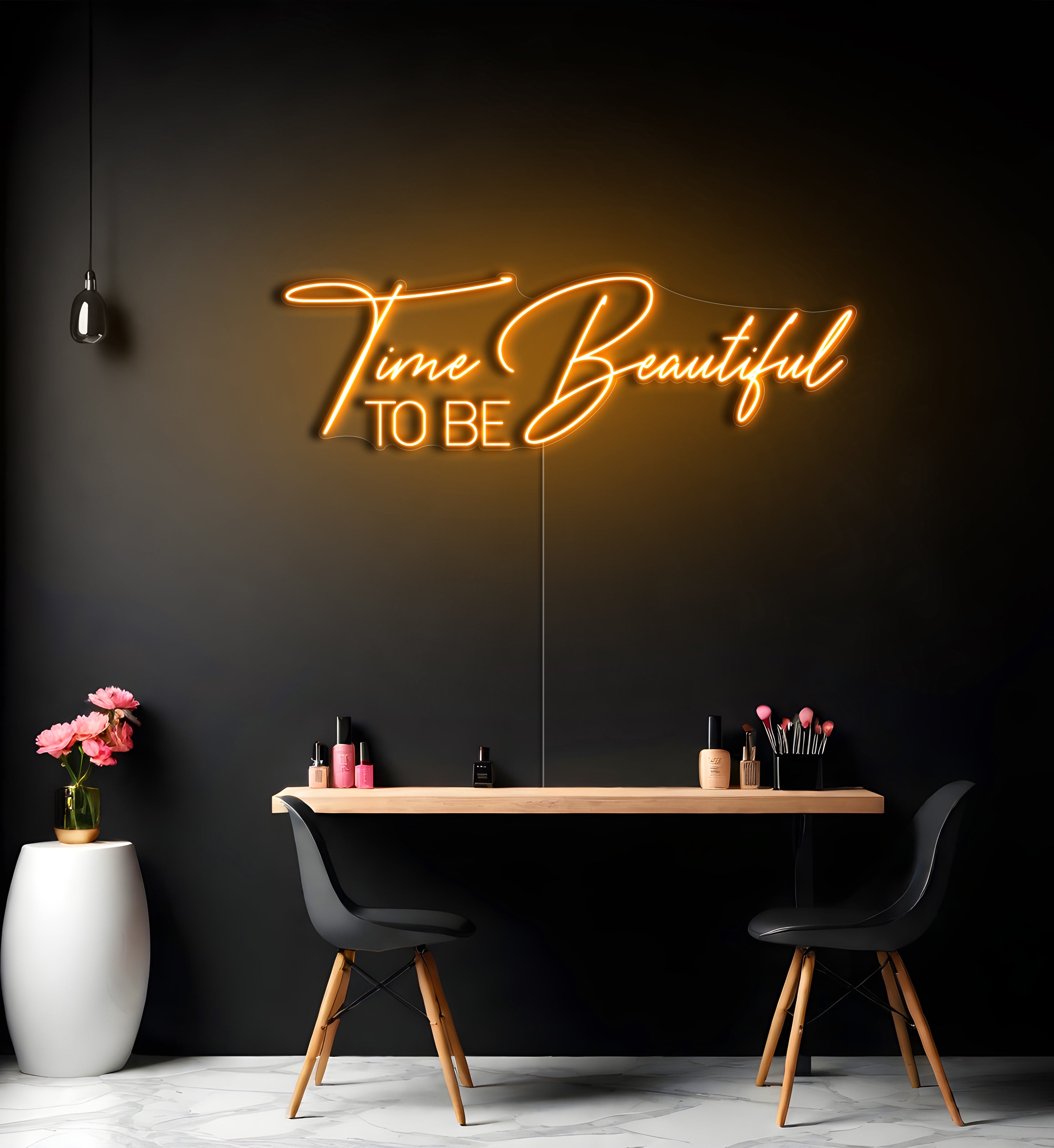 Time To Be Beautiful LED Neon Sign