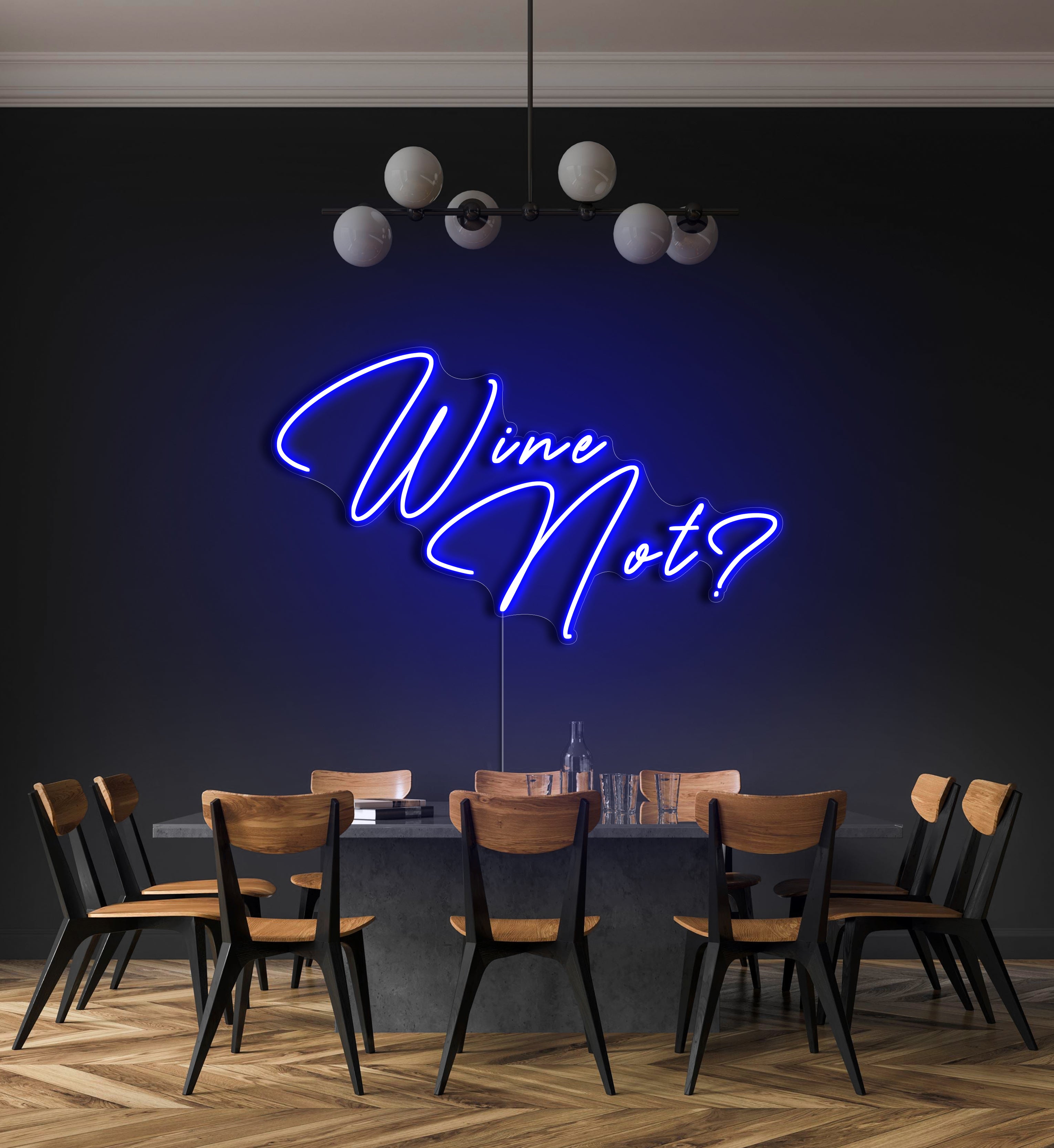 Wine Not? LED Neon Sign