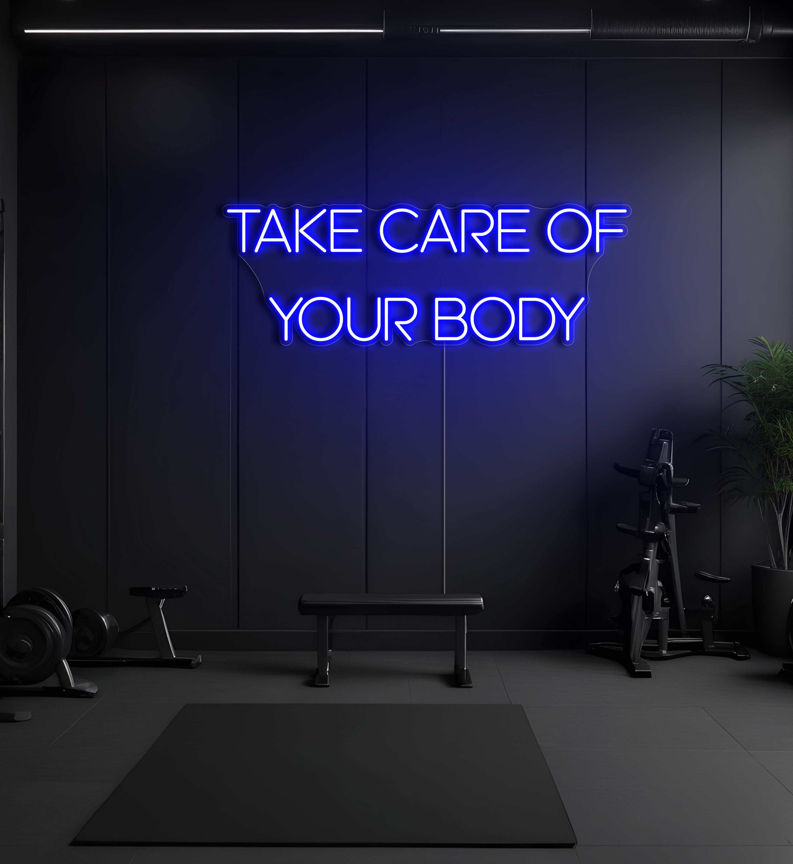 Take Care Of Your Body LED Neon Sign