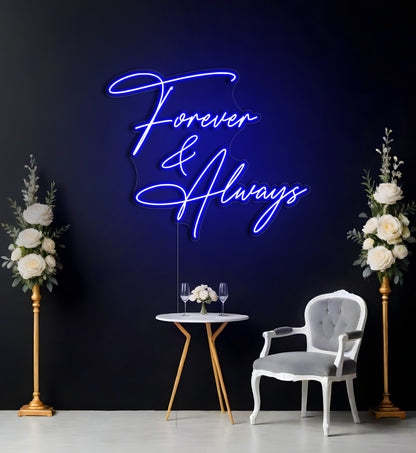 Forever & Always LED Neon Sign