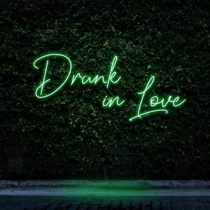 Drunk In Love LED Neon Sign