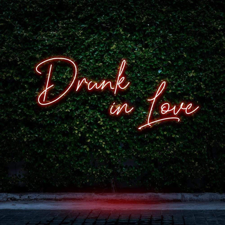 Drunk In Love LED Neon Sign