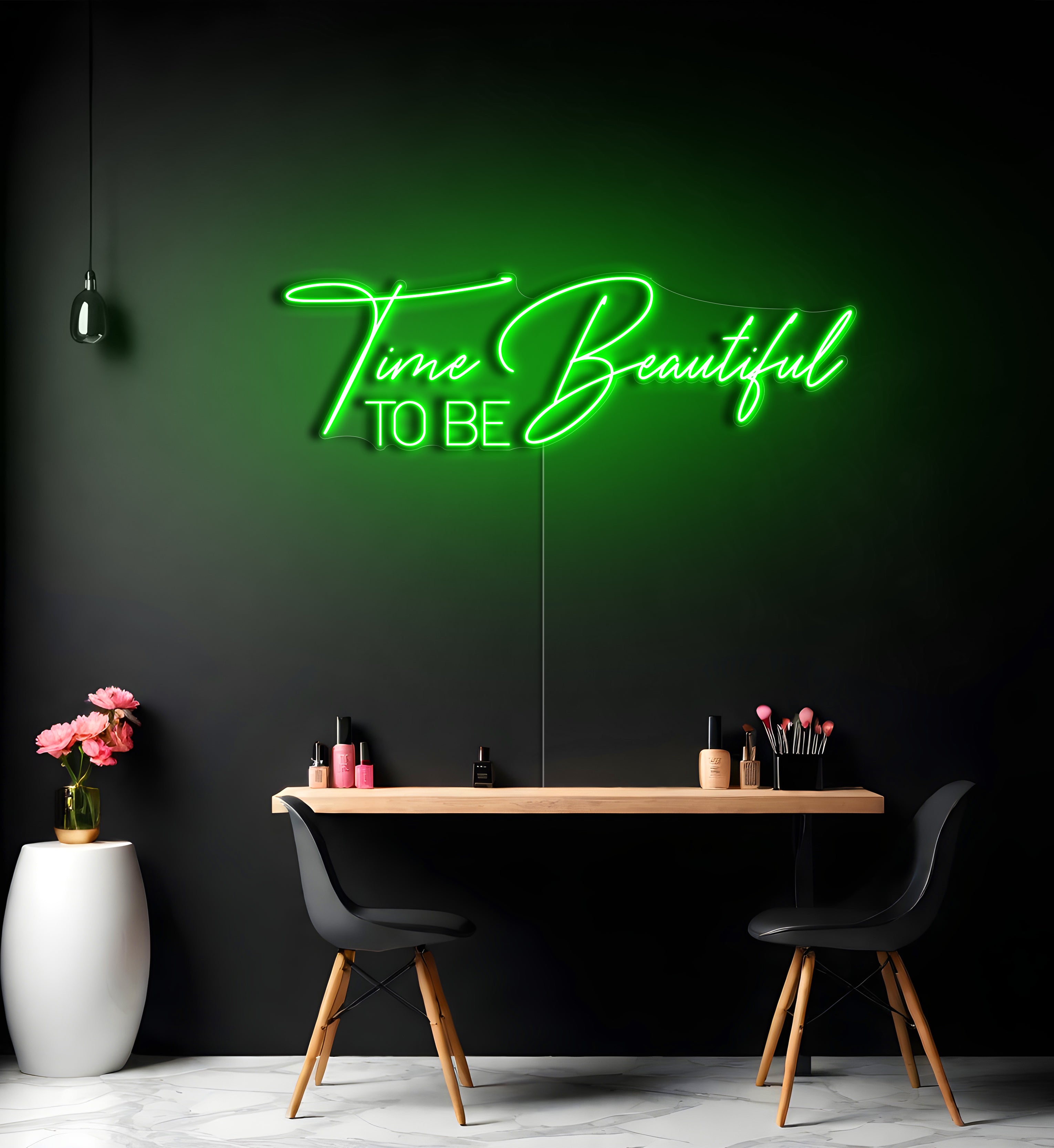 Time To Be Beautiful LED Neon Sign