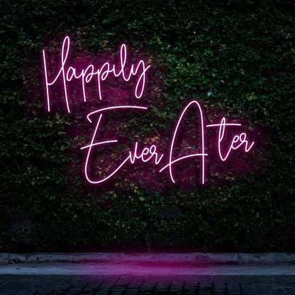 Happily Ever After LED Neon Sign