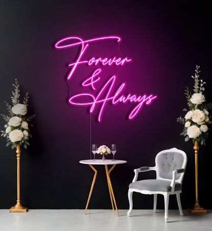 Forever & Always LED Neon Sign