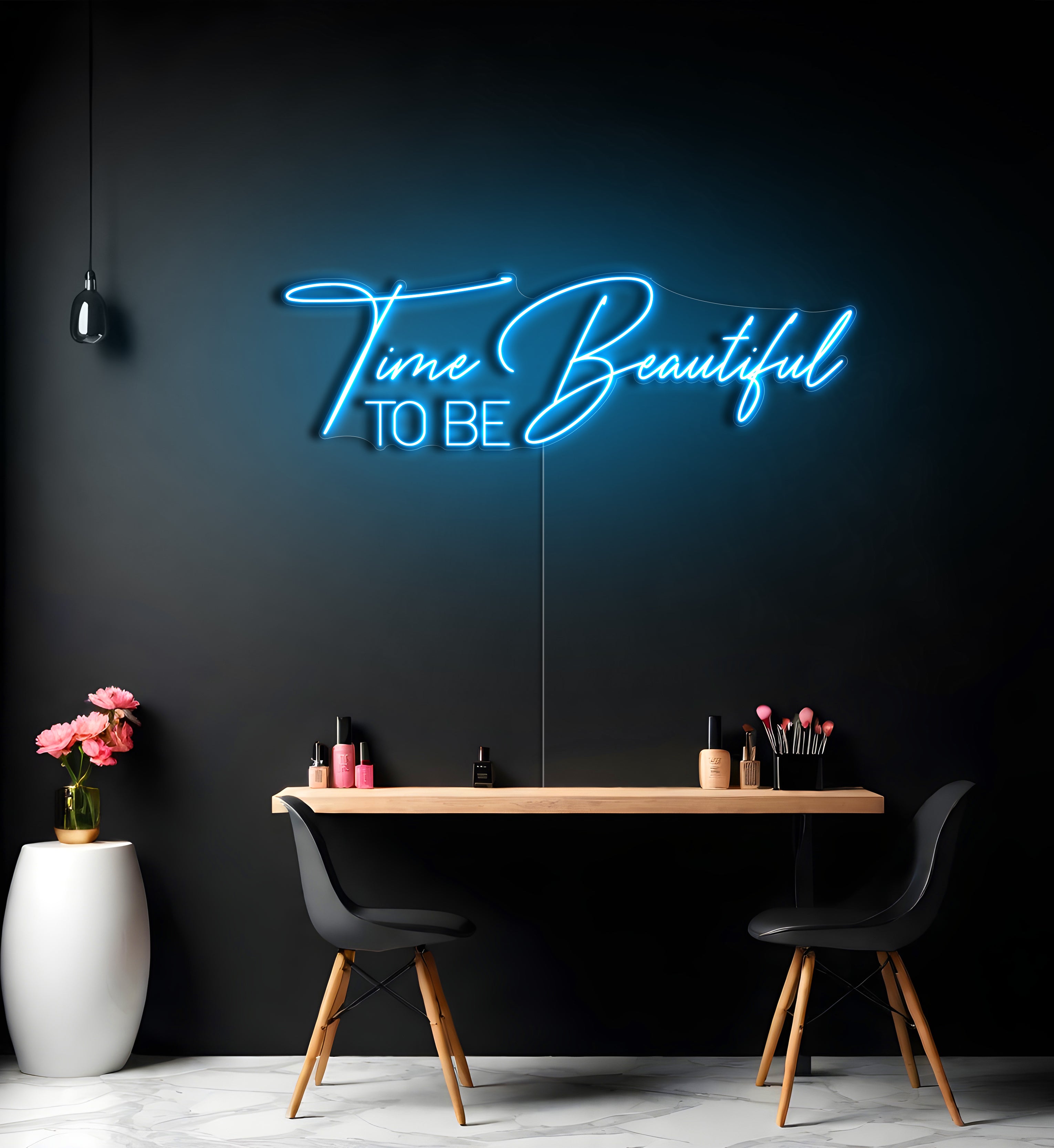 Time To Be Beautiful LED Neon Sign