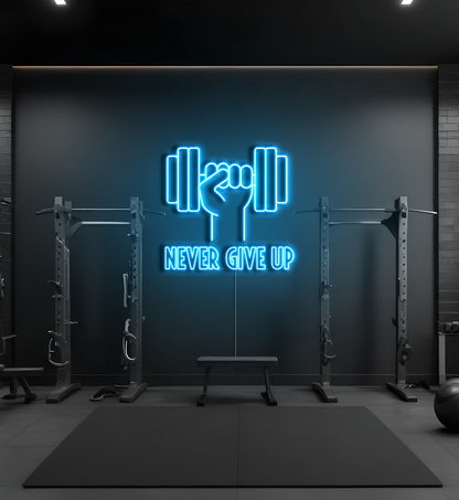 Never Give Up LED Neon Sign