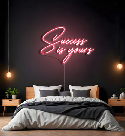 Success Is Yours LED Neon Sign